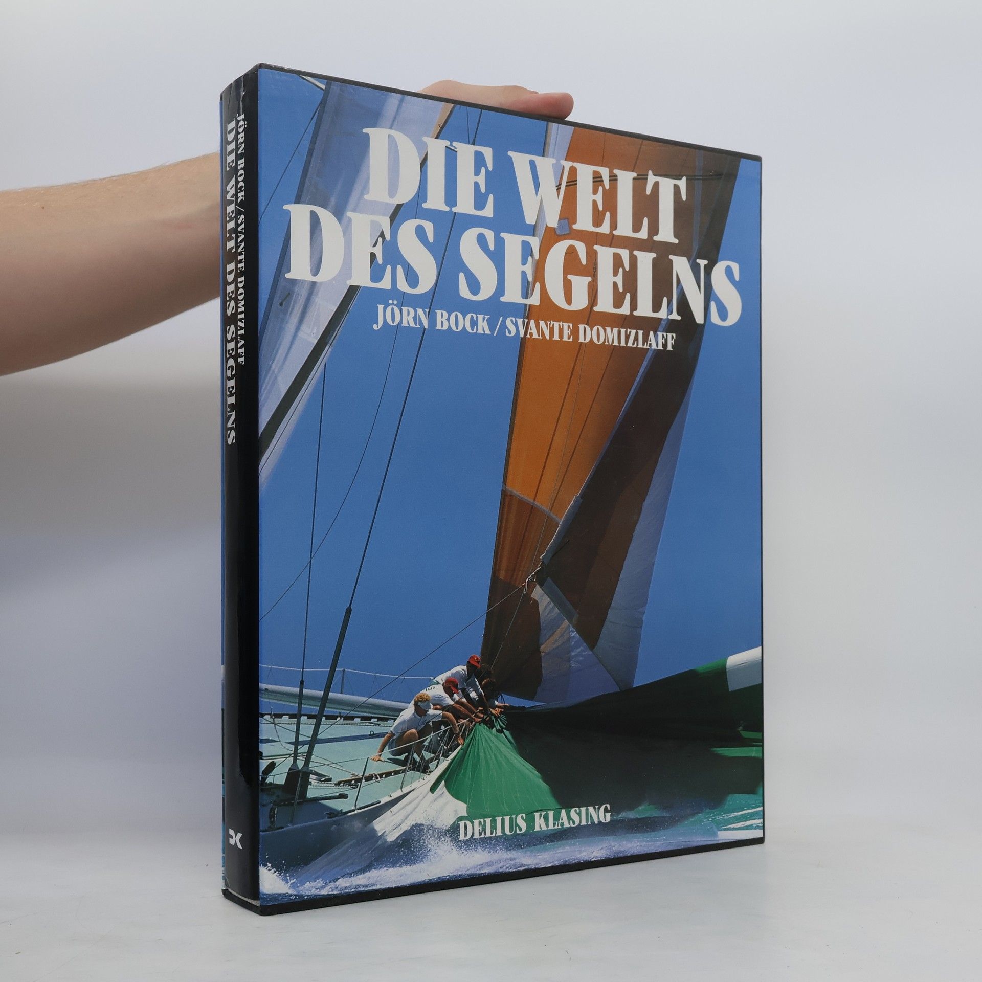 Jörn Bock Die Welt des Segelns