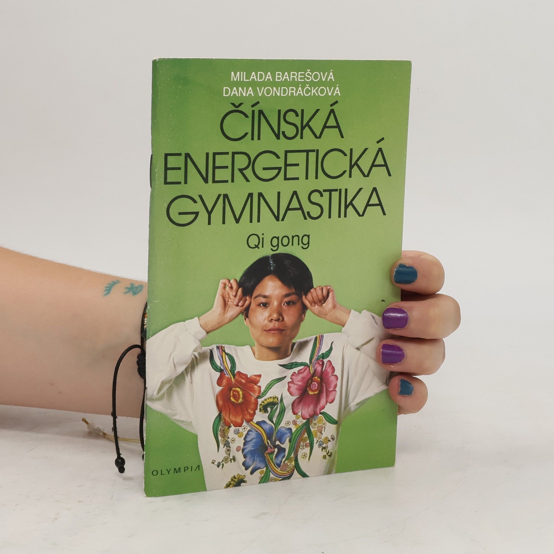 Milada Barešová Čínská energetická gymnastika. Qi gong