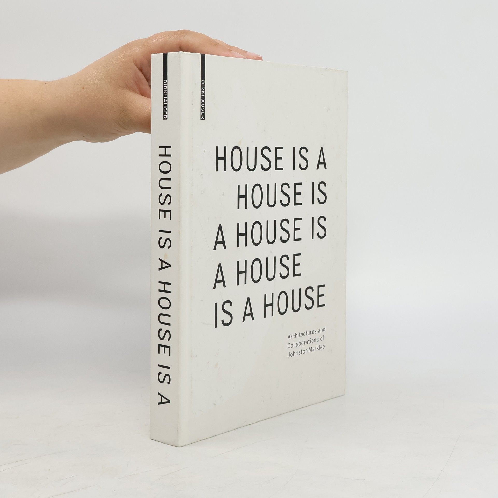 Reto Geiser House Is A House Is A House Is A House