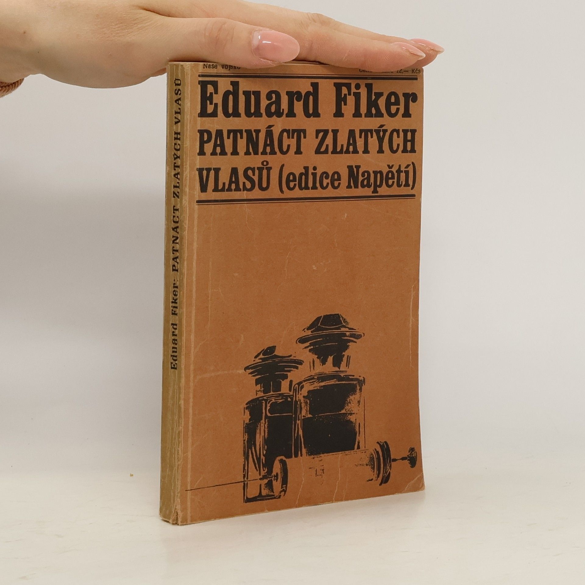 Eduard Fiker Patnáct zlatých vlasů