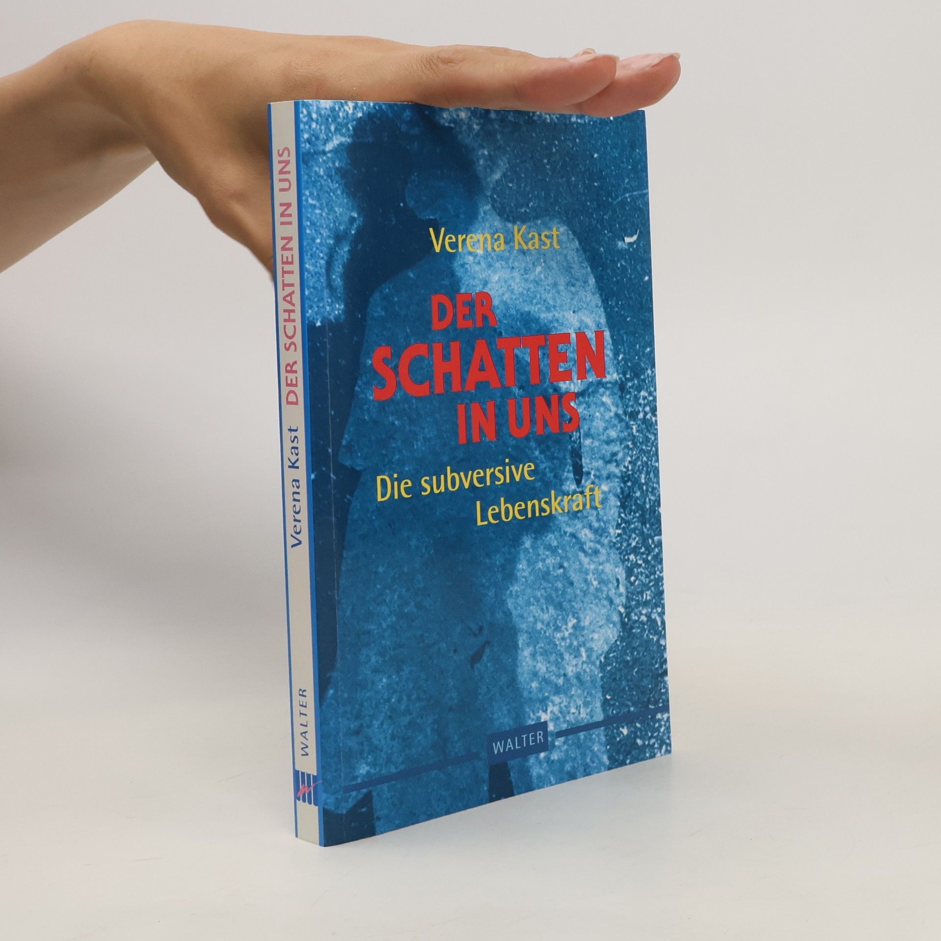 Verena Kast Der Schatten in uns