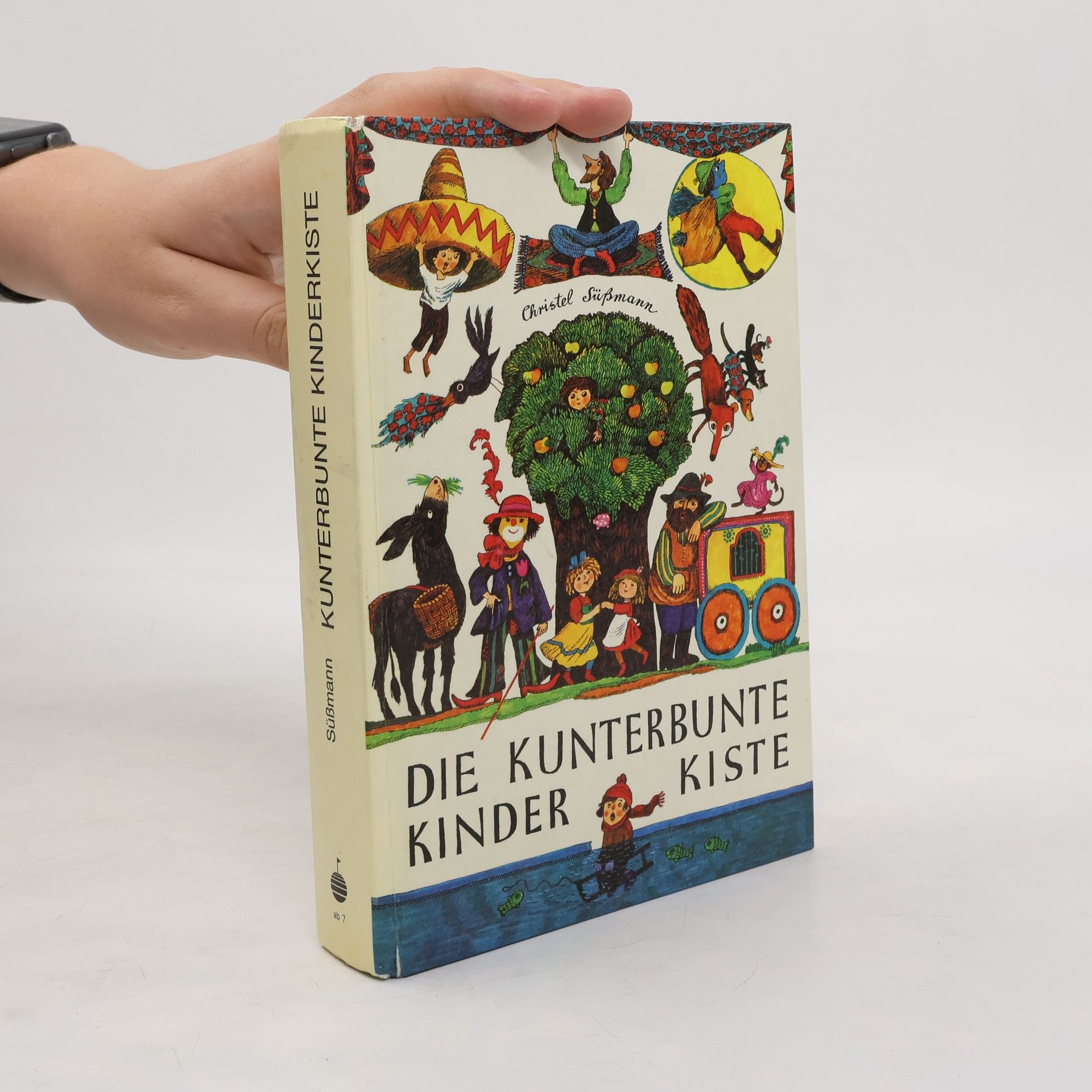 Christel Süßmann Die kunterbunte Kinderkiste