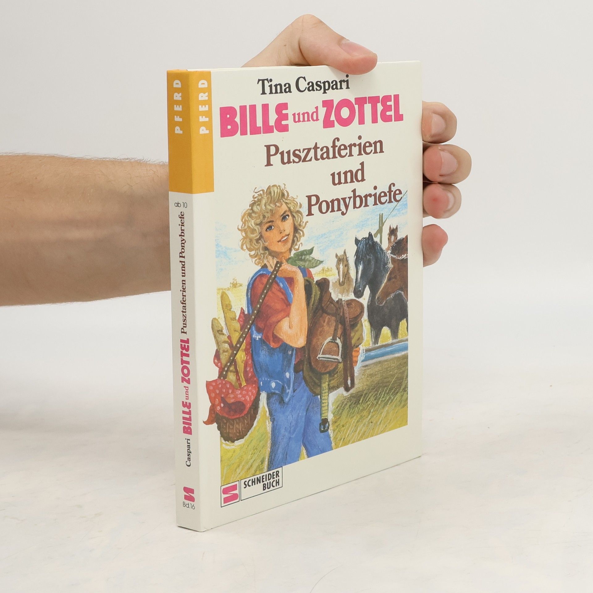 Tina Caspari Bille und Zottel Bd. 16 - Pusztaferien und Ponybriefe