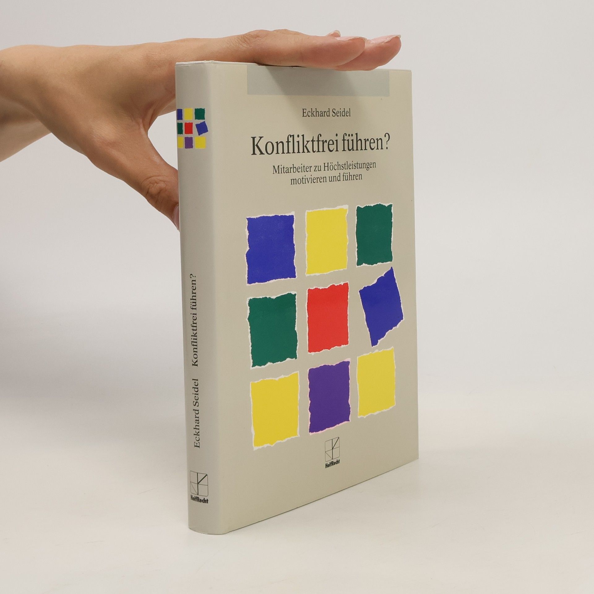 Eckhard Seidel Konfliktfrei führen?