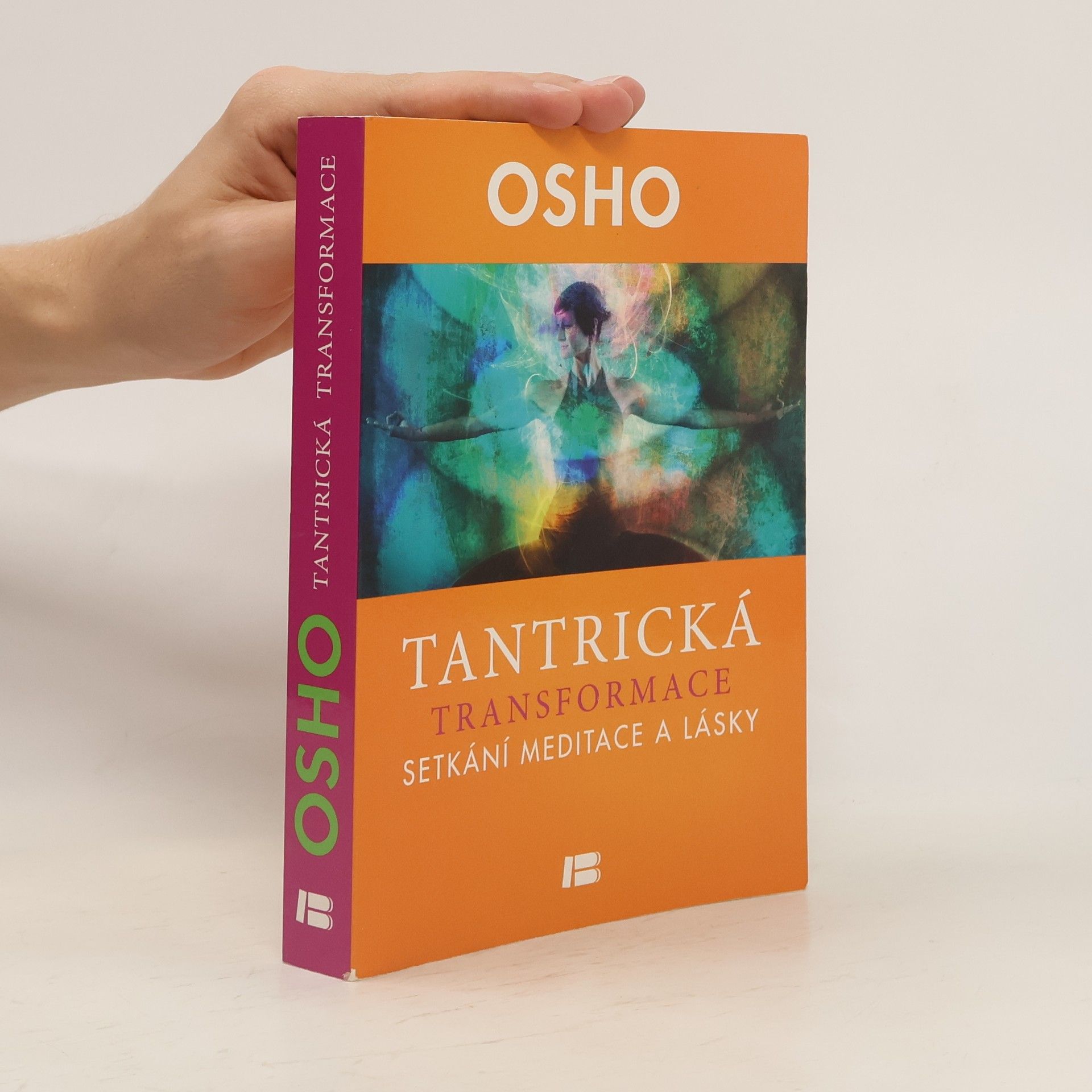Ošó Tantrická transformace