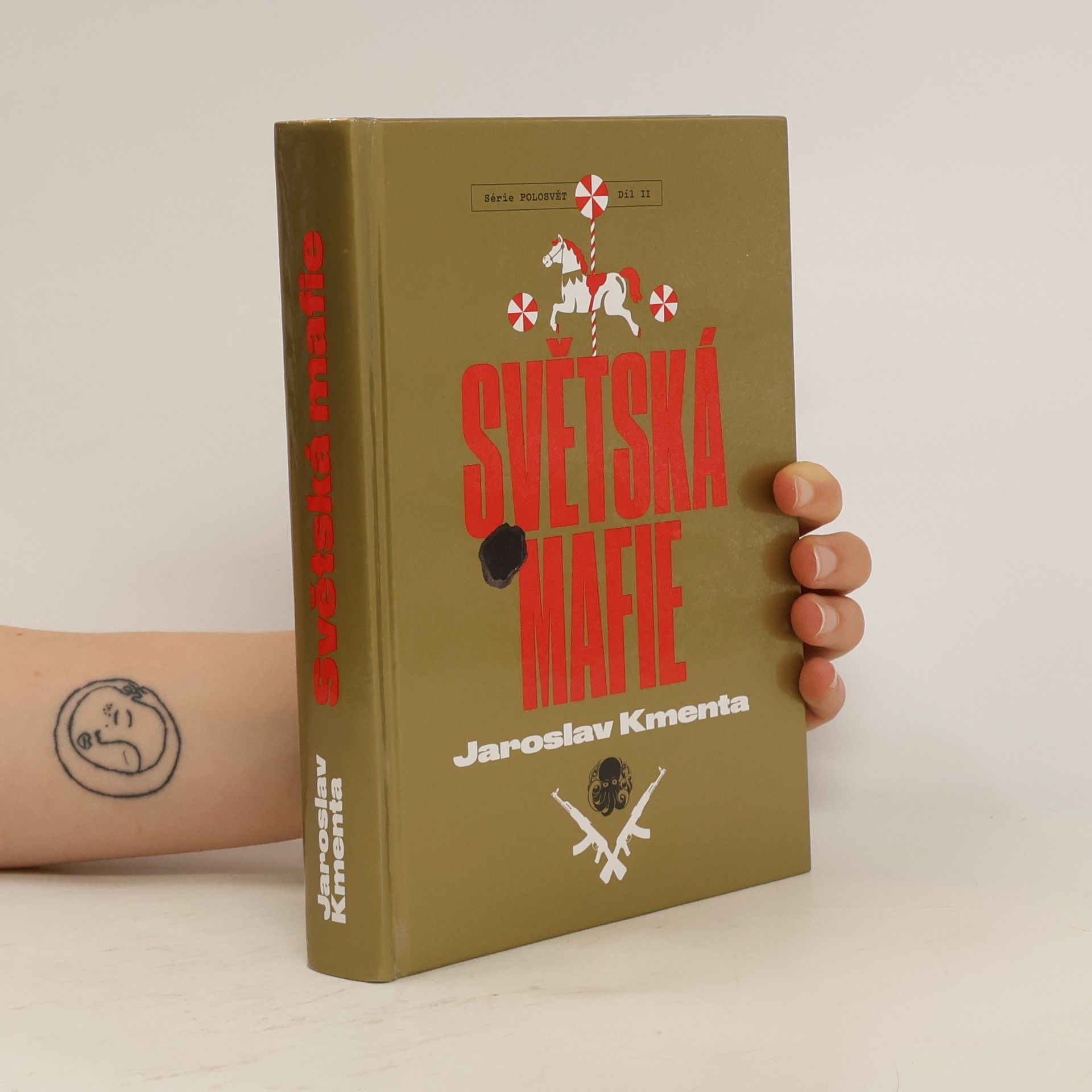 Jaroslav Kmenta Série Polosvět. Díl II, Světská mafie