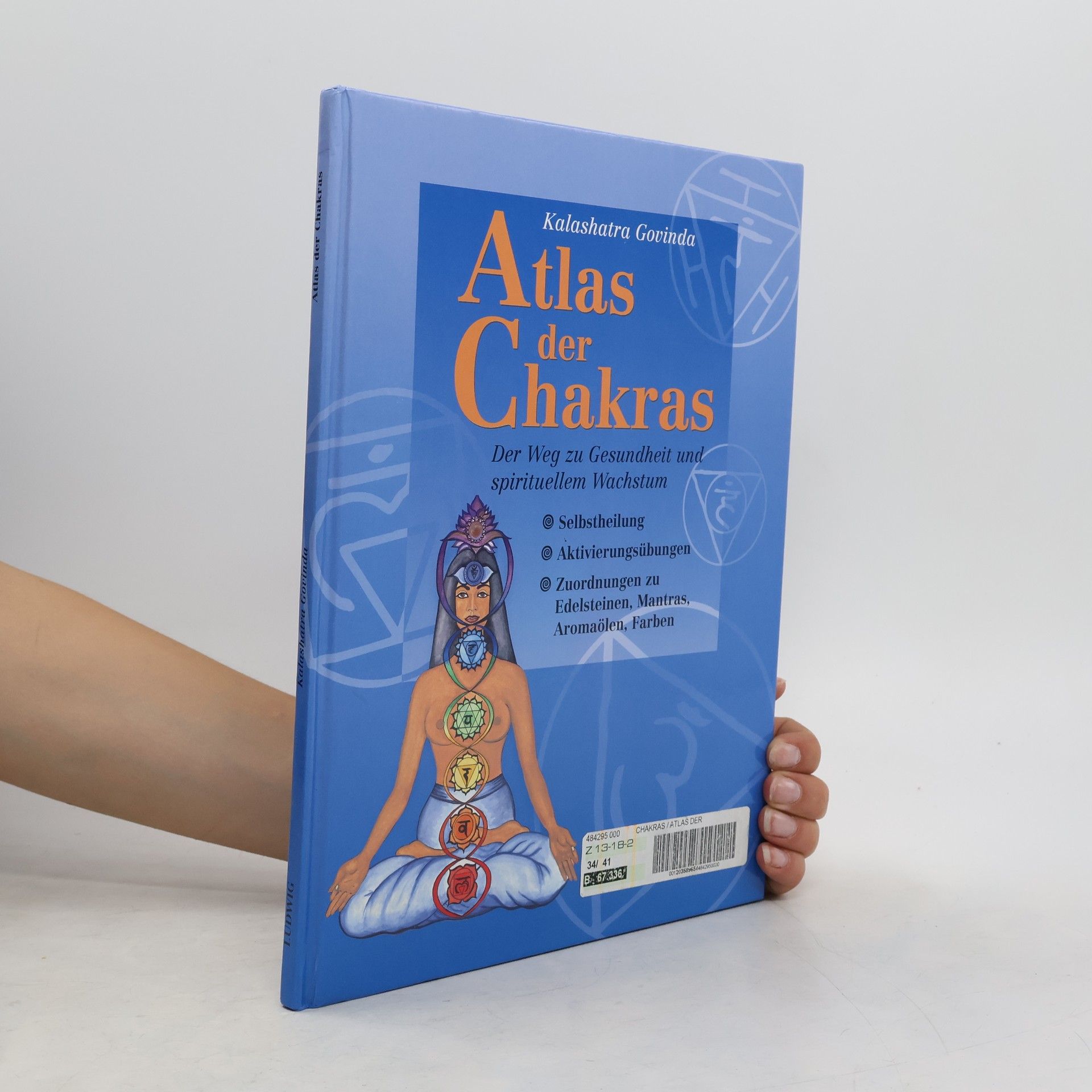 Kalashatra Govinda Atlas der chakras