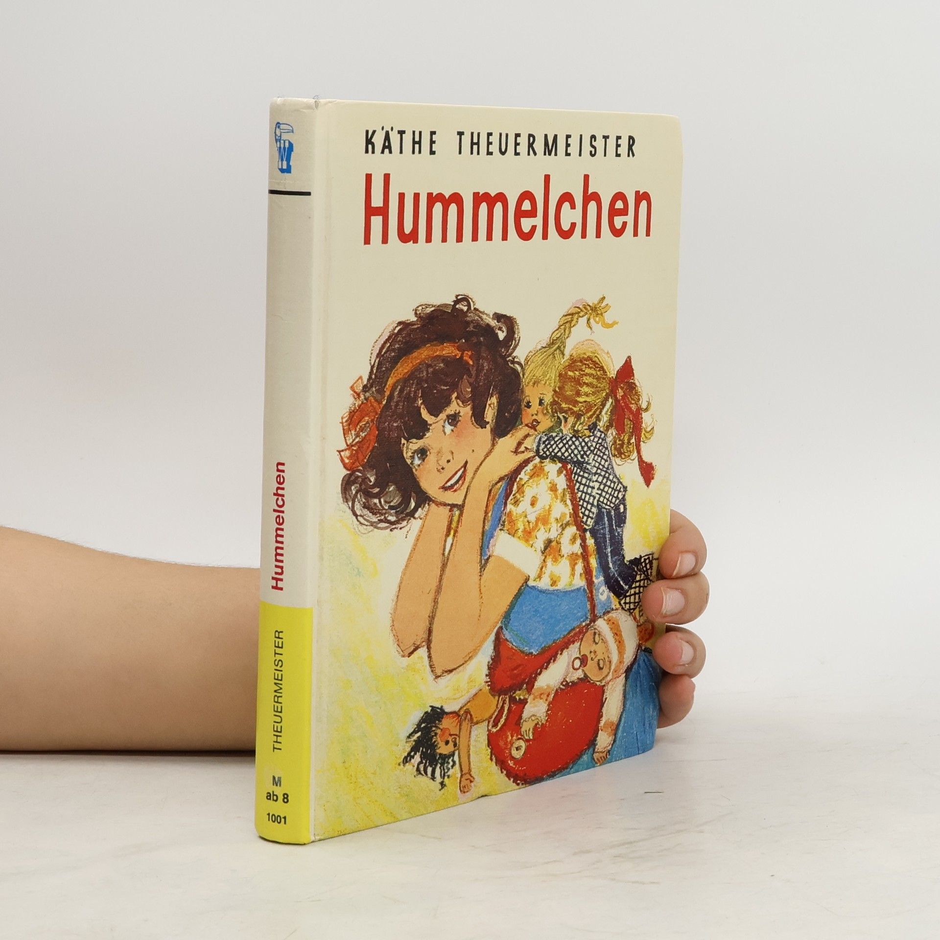 Käthe Theuermeister Hummelchen. Die fröhliche Geschichte einer kleinen Puppenmutti