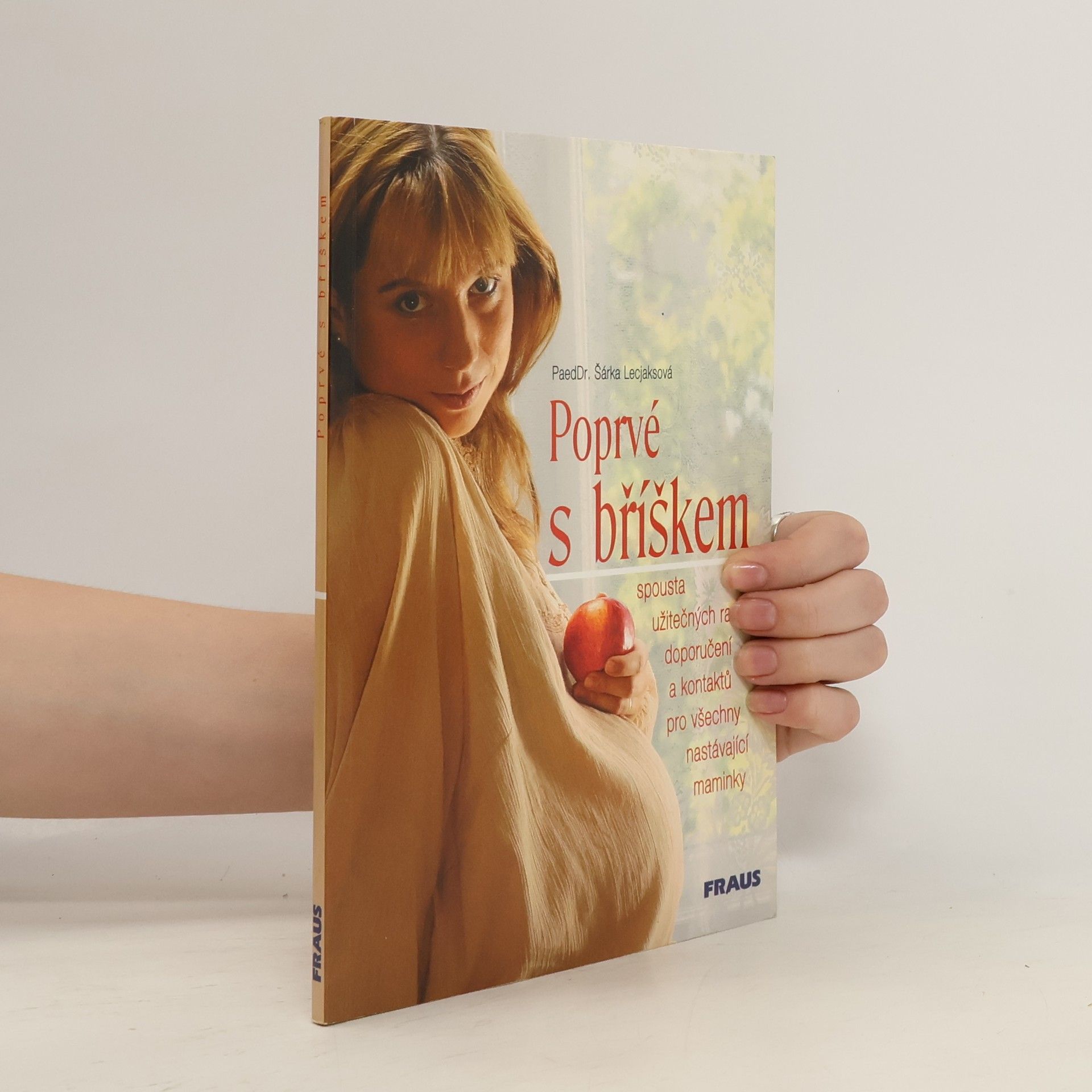 Šárka Lecjaksová Poprvé s bříškem