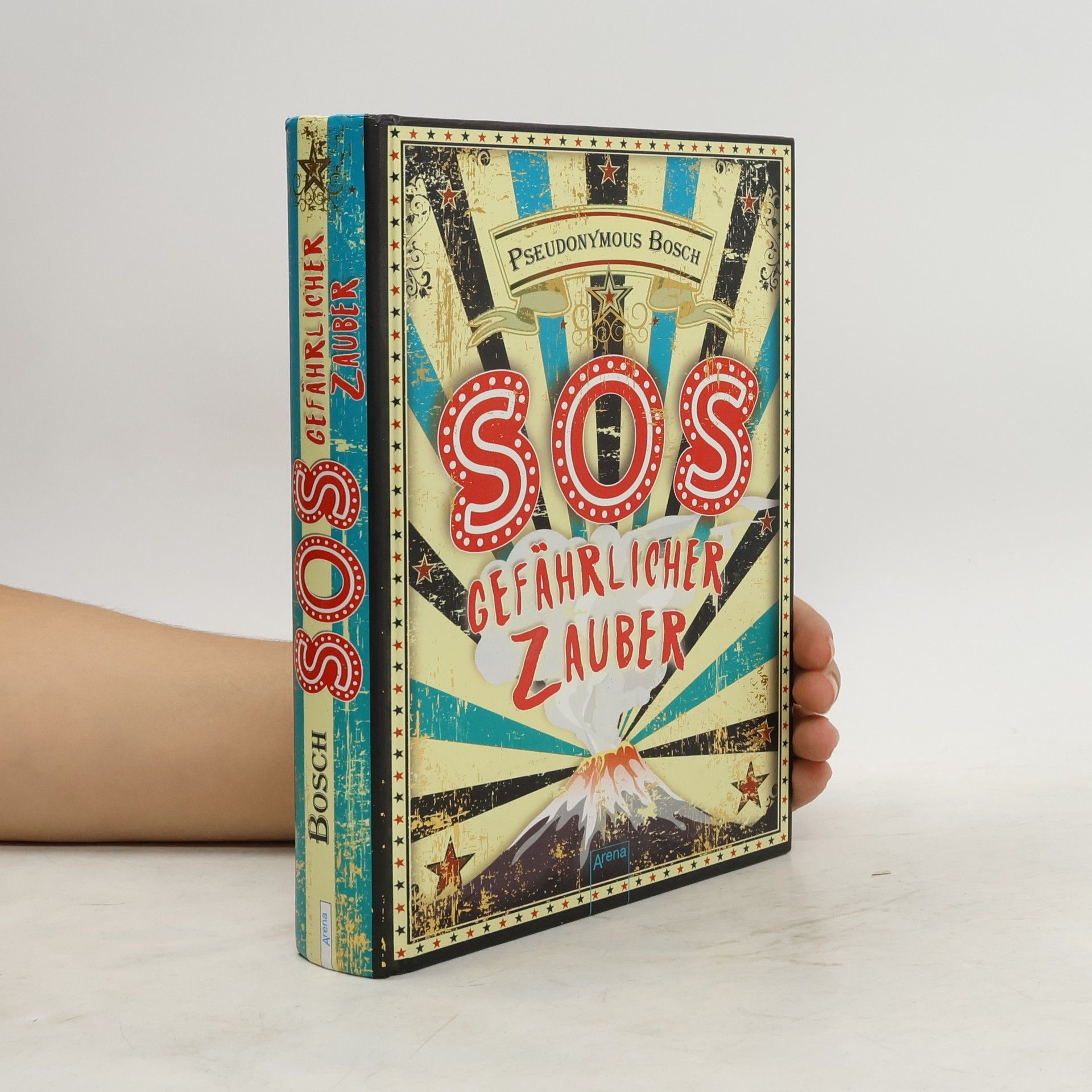 Pseudonymous Bosch SOS - gefährlicher Zauber