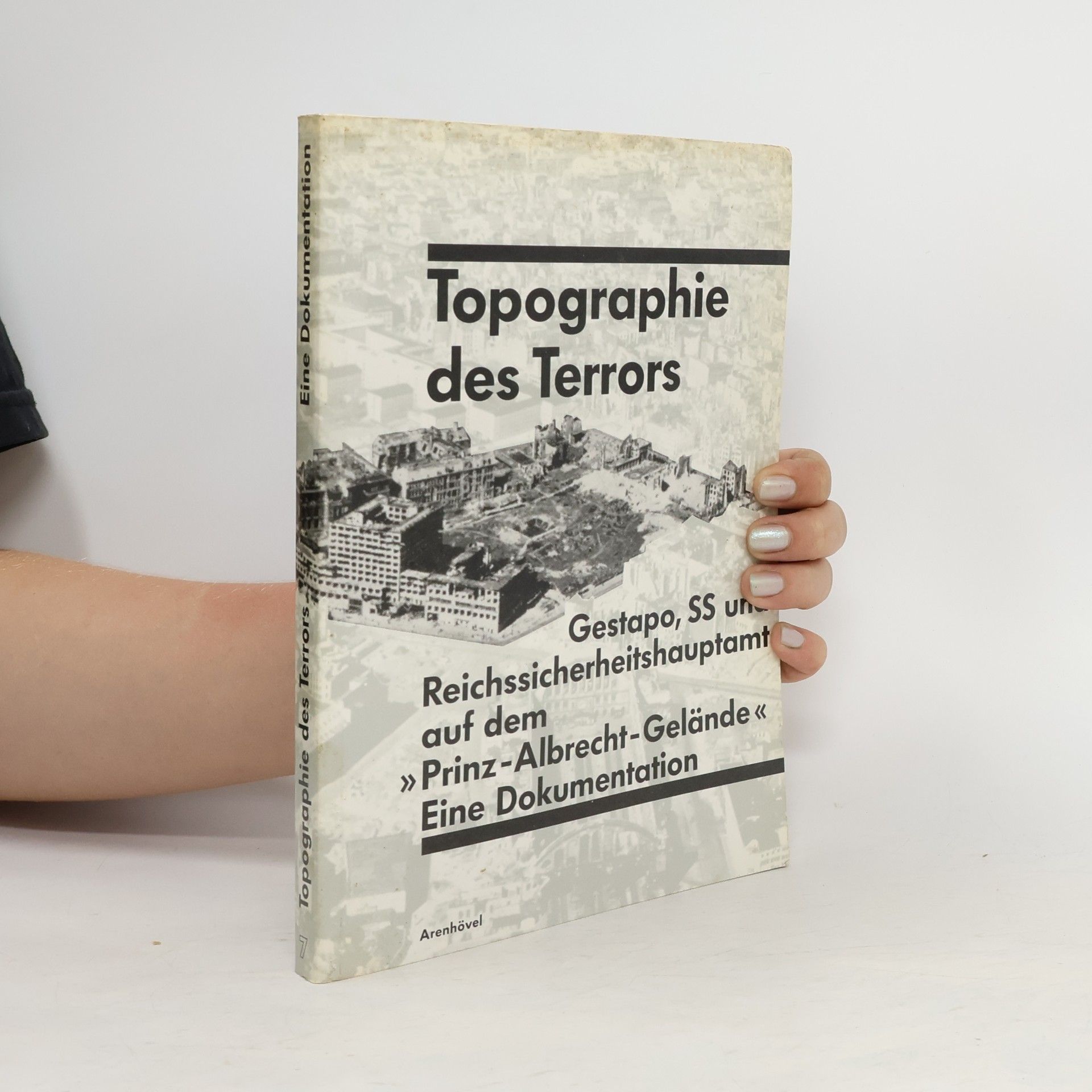 Reinhard Rürup Topographie des Terrors