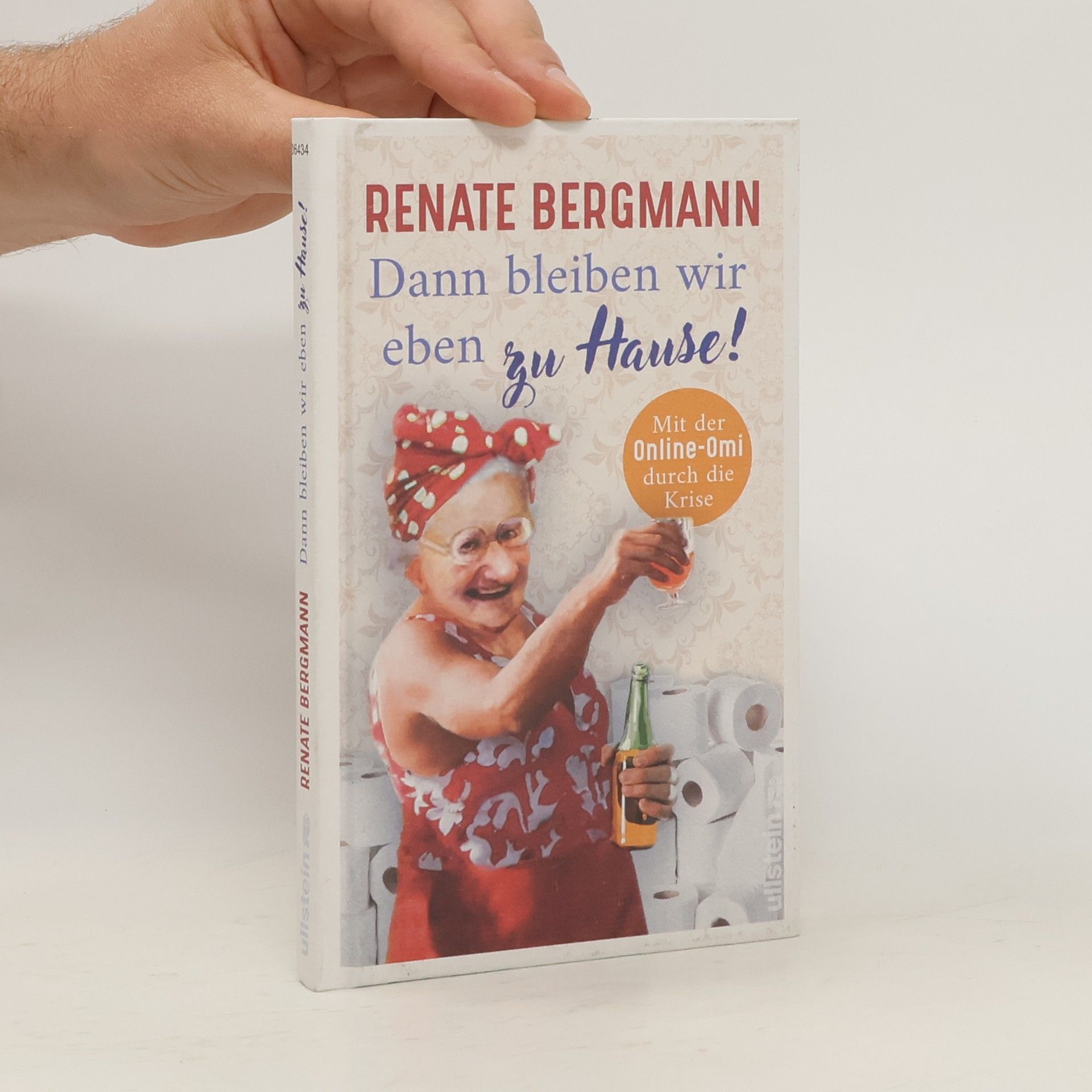 Renate Bergmann Dann bleiben wir eben zu Hause