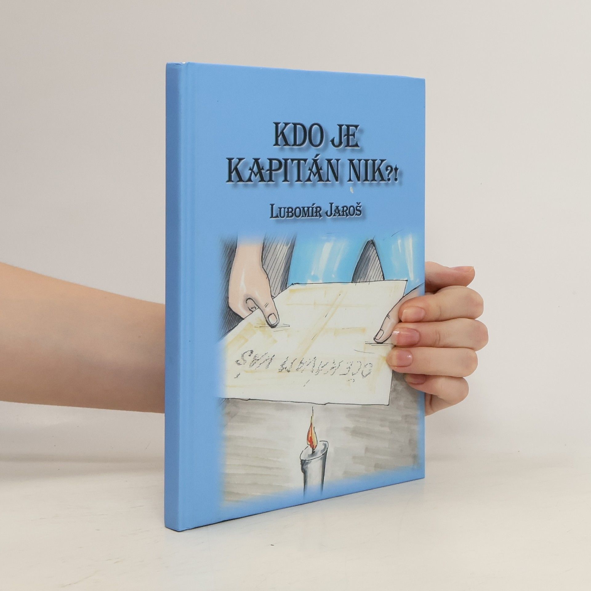Lubomír Jaroš Kdo je kapitán Nik?!