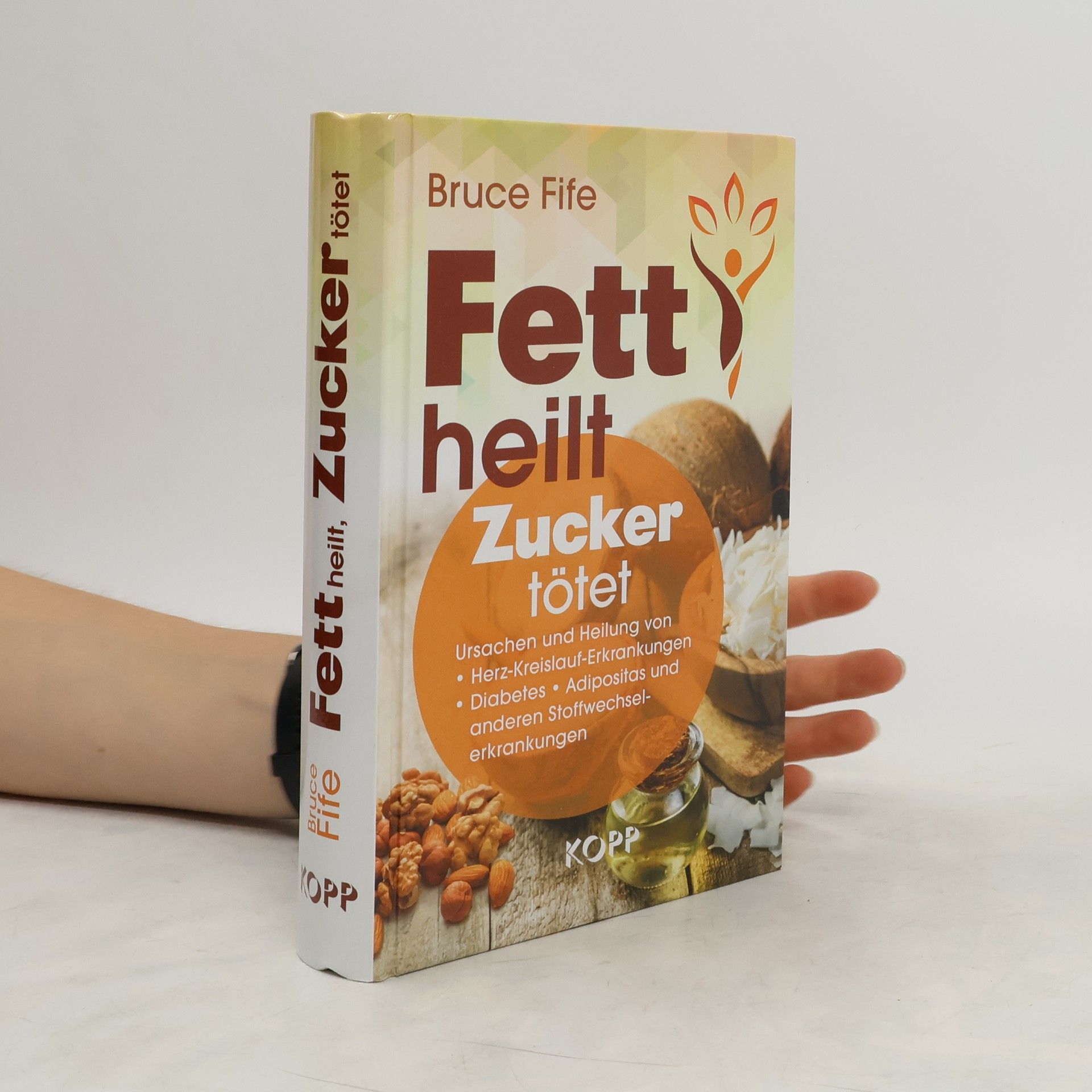 Bruce Fife Fett heilt, Zucker tötet