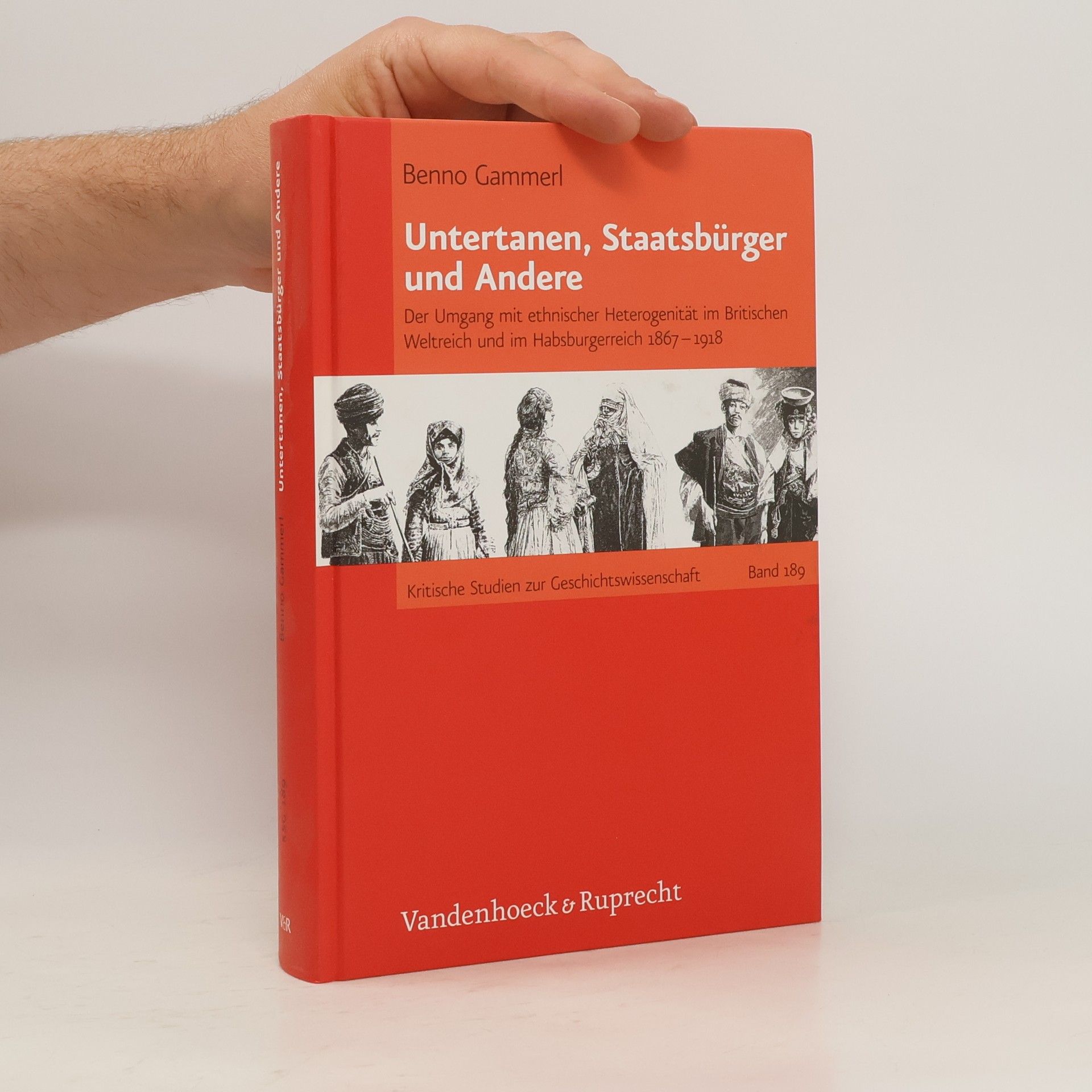 Benno Gammerl Staatsbürger, Untertanen und Andere