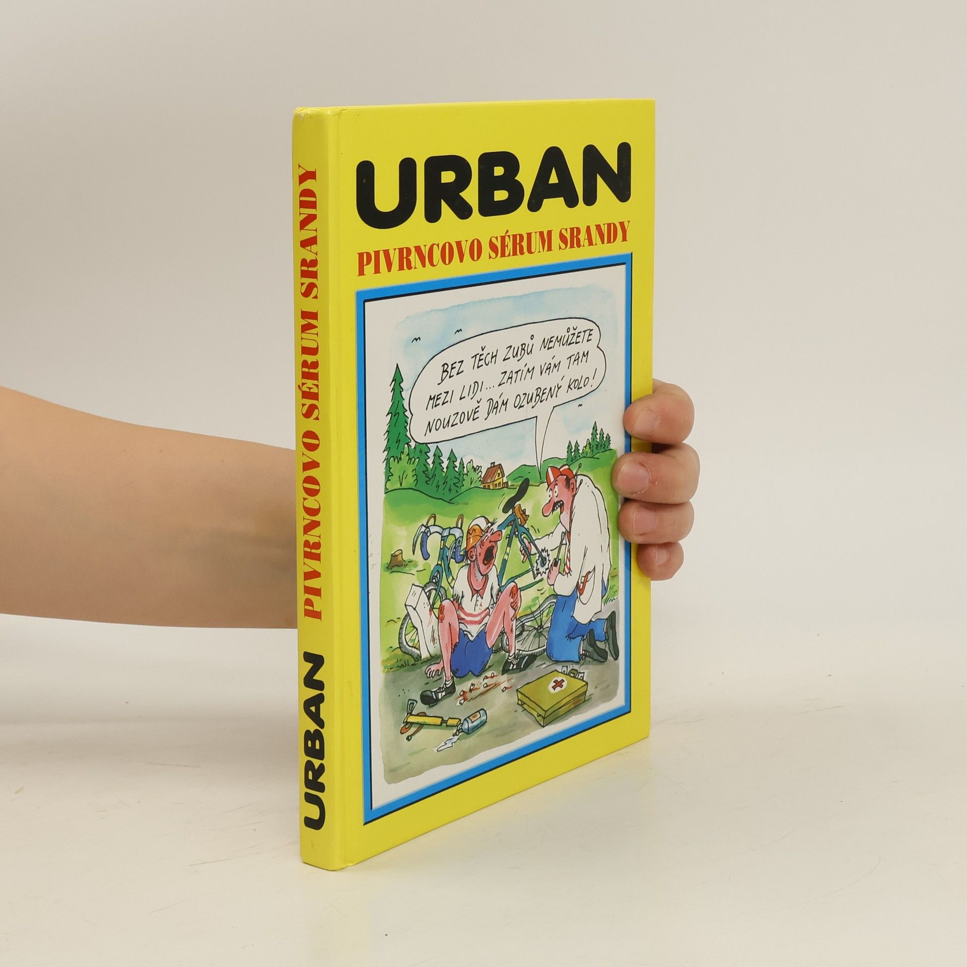 Petr Urban Pivrncovo sérum srandy