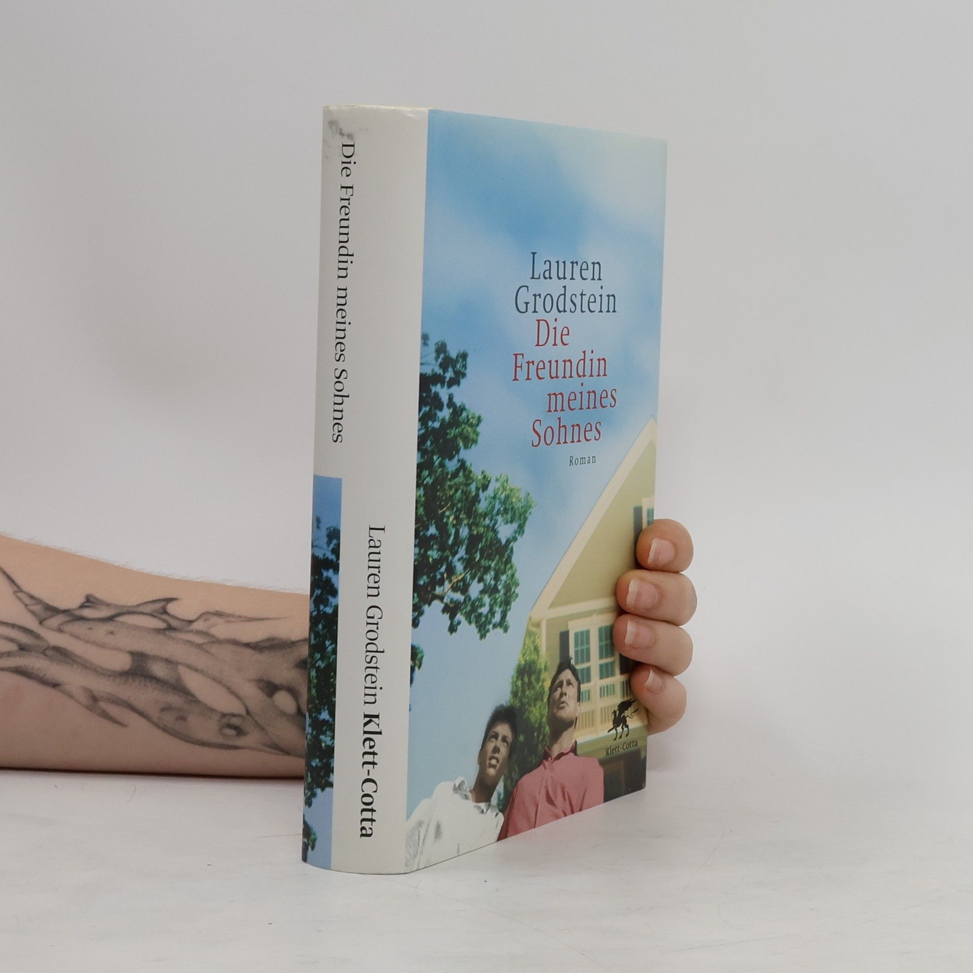 Lauren Grodstein Die Freundin meines Sohnes