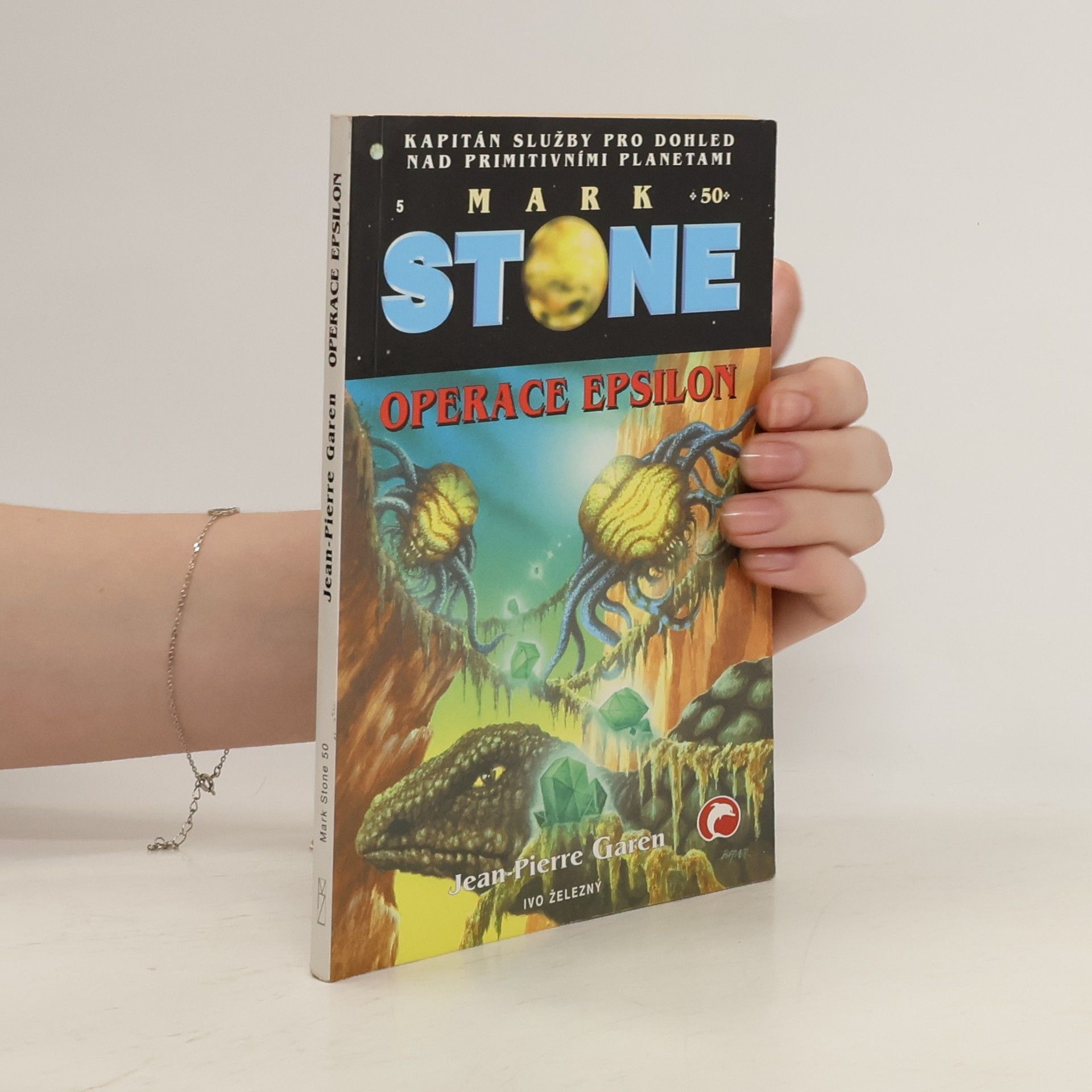 Jean-Pierre Garen Mark Stone 50. Operace Epsilon