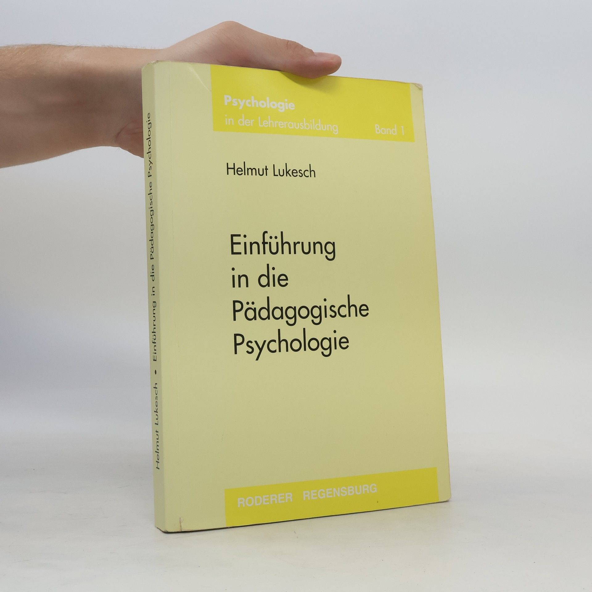Helmut Lukesch Einführung in die pädagogische Psychologie