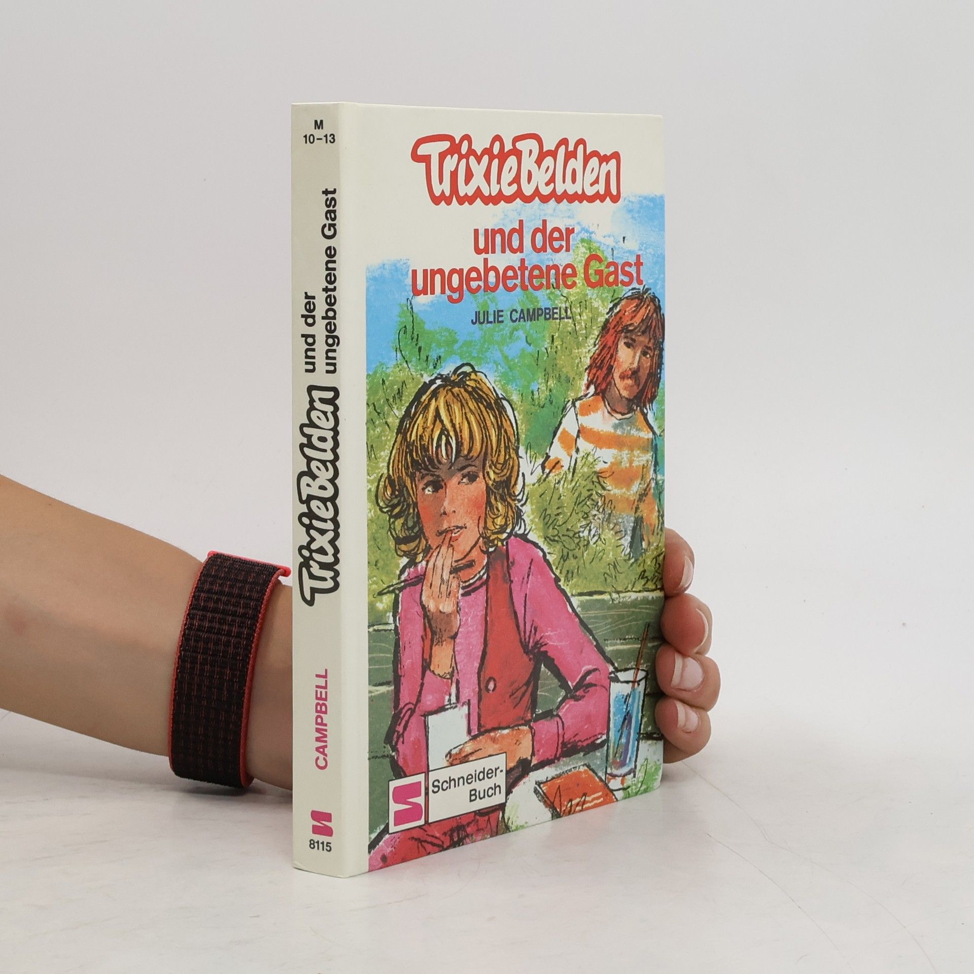 Julie Campbell Trixie Belden und der ungebetene Gast (Bd. 15)