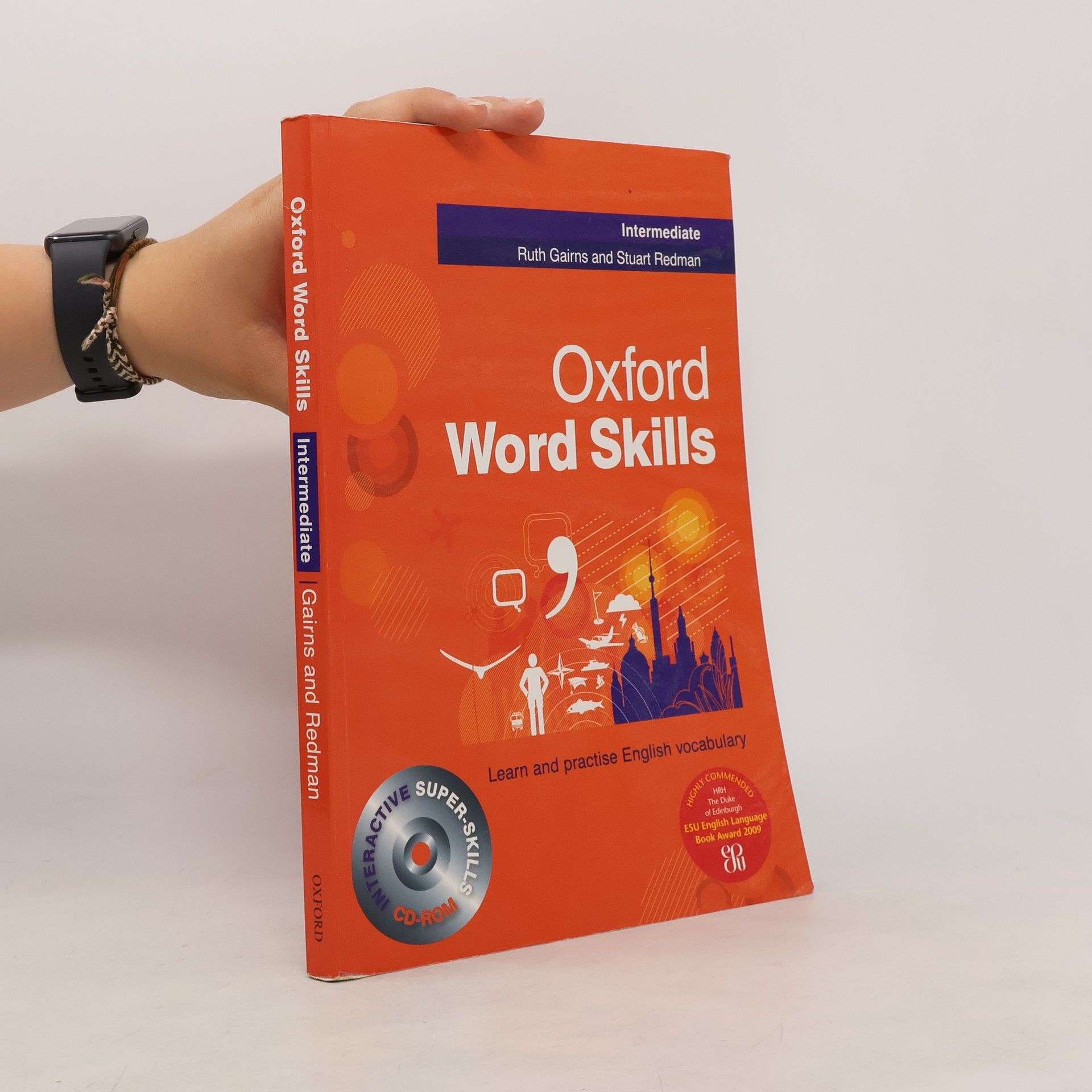 Ruth Gairns Oxford word skills. Intermediate : [learn and practise English vocabulary]