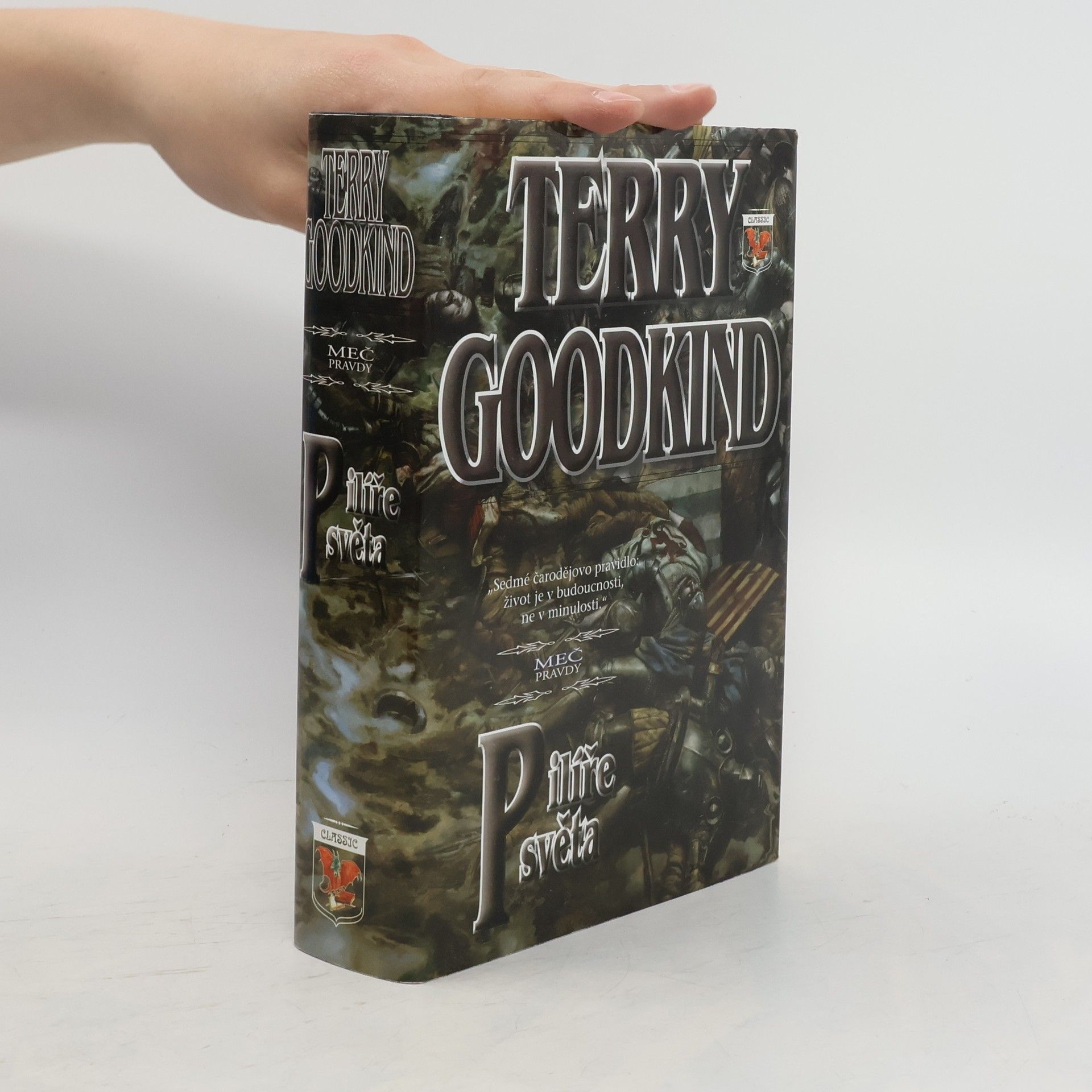 Terry Goodkind Pilíře světa