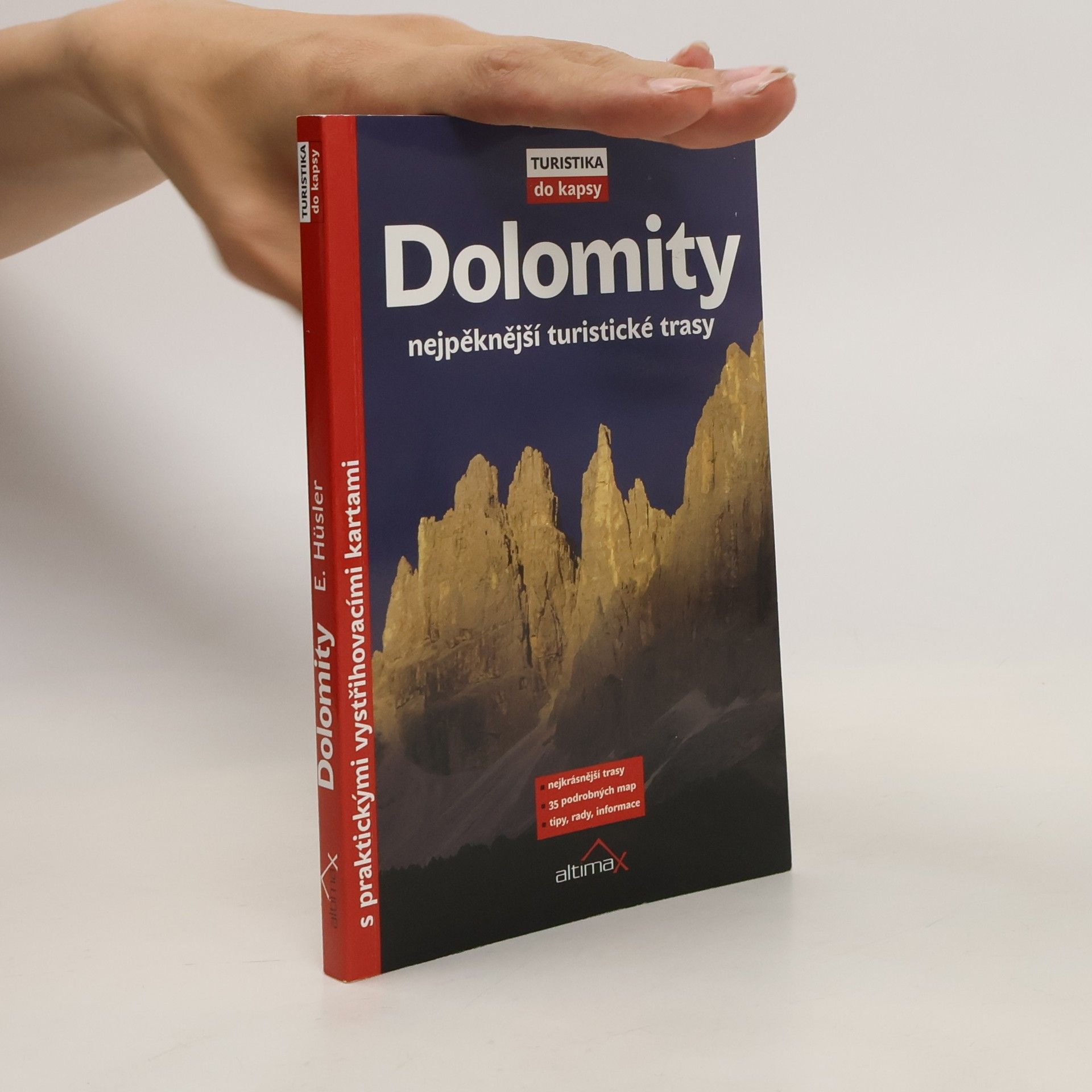 Eugen Eduard Hüsler Dolomity