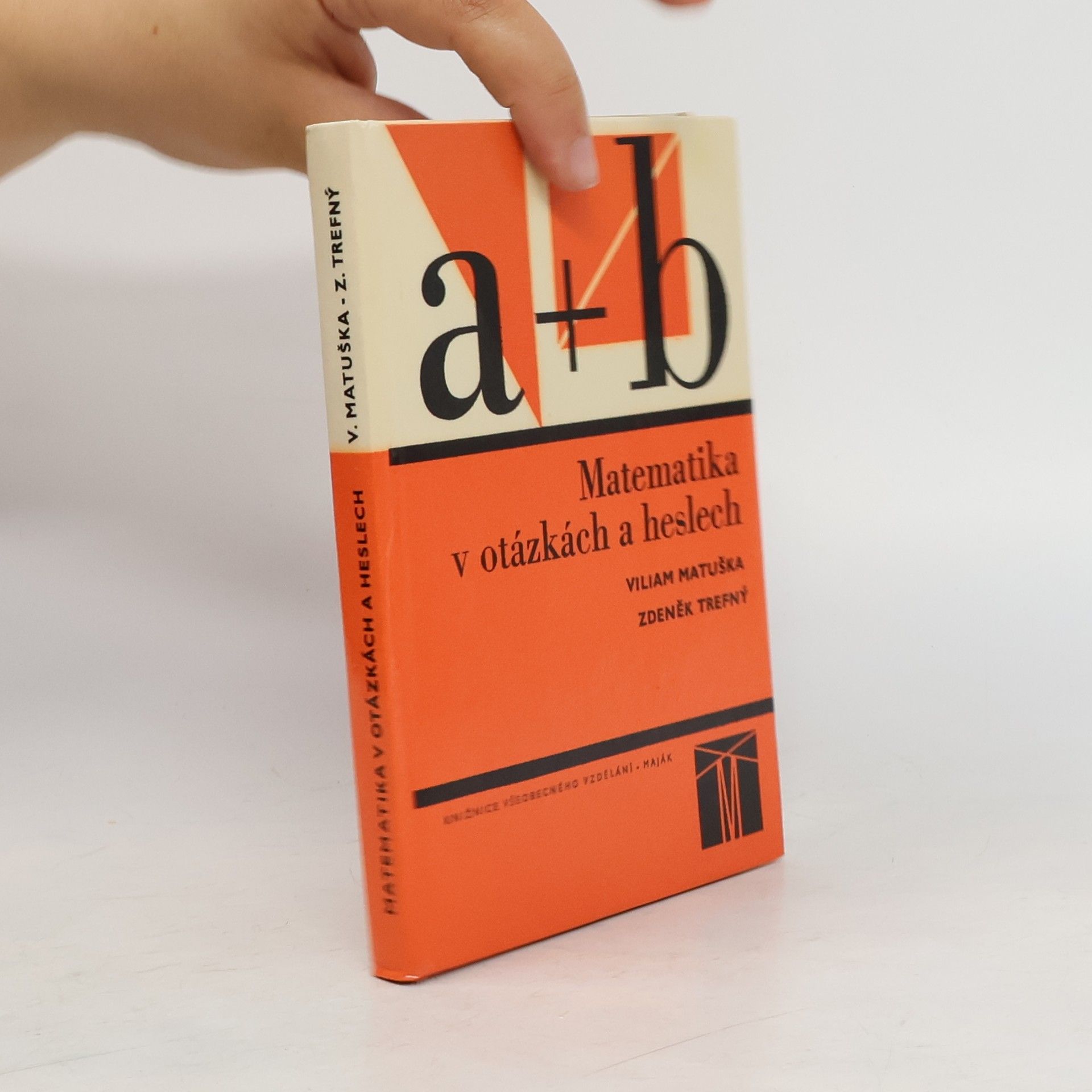 kolektiv Matematika v otázkách a heslech