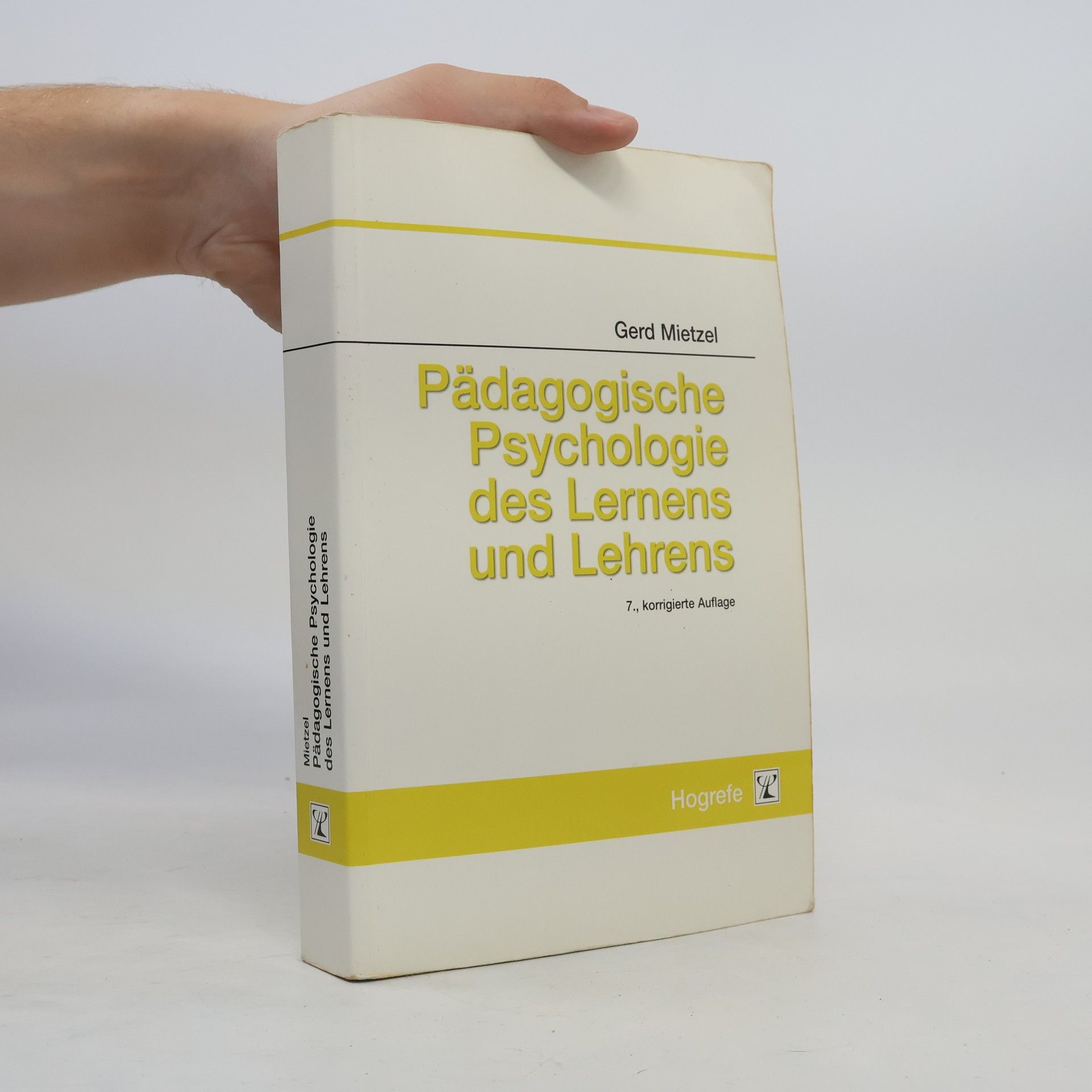 Gerd Mietzel Pädagogische Psychologie des Lernens und Lehrens