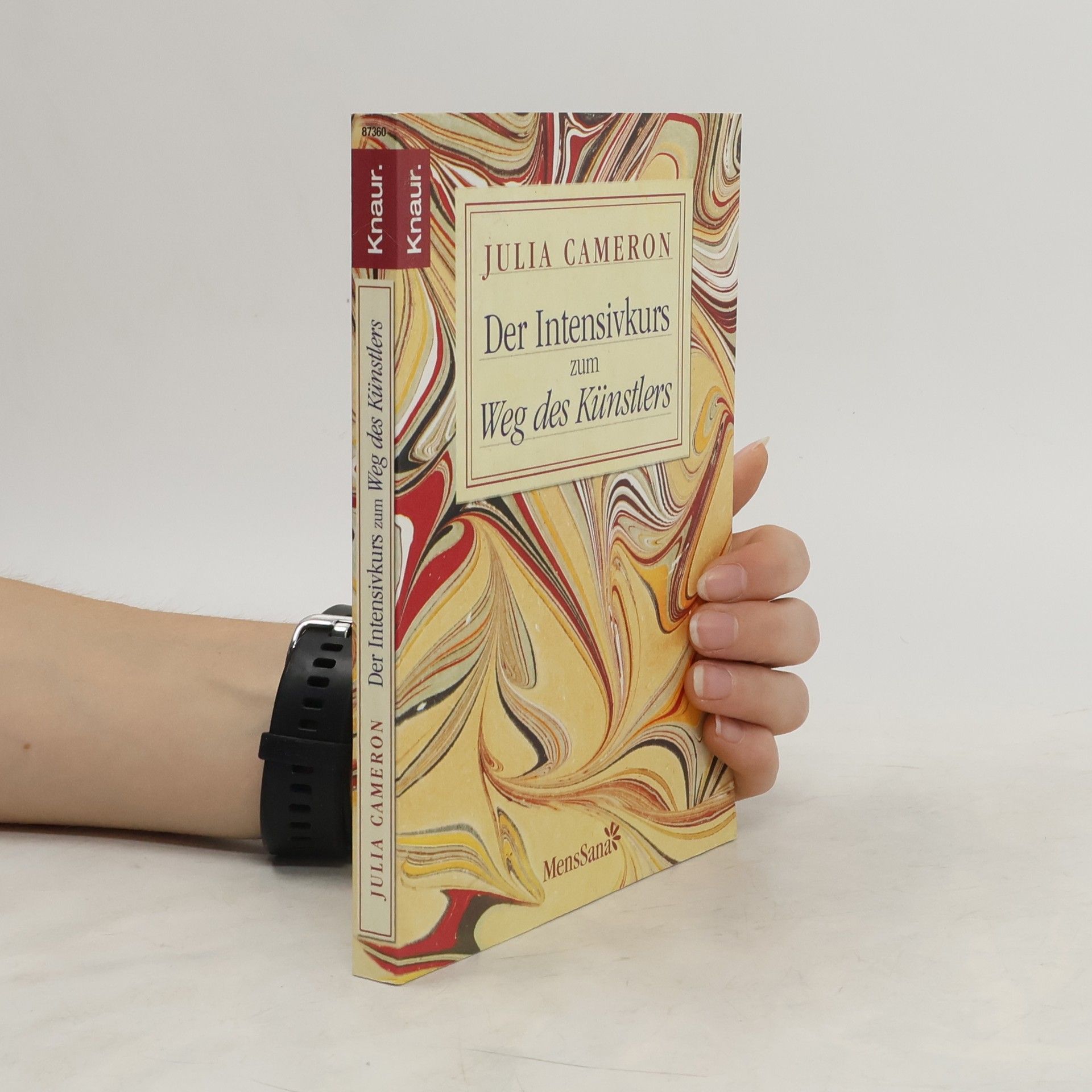 Julia Cameron  Die Intensivkurs zum Weg des Künstlers