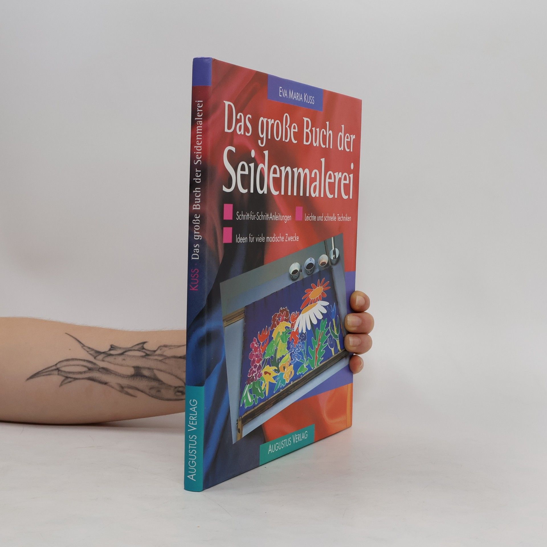 Eva Maria Kuss Das grosse Buch der Seidenmalerei