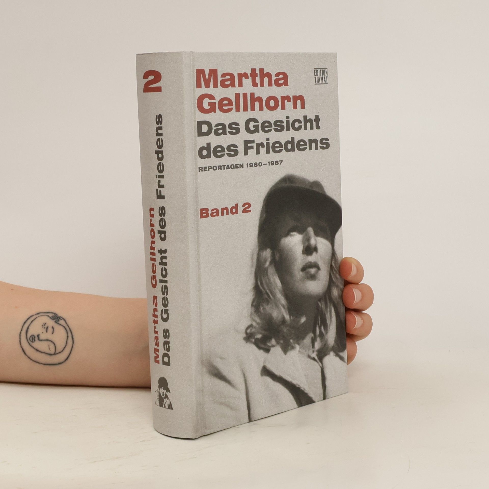 Martha Gellhorn Das Gesicht des Friedens. Band 2
