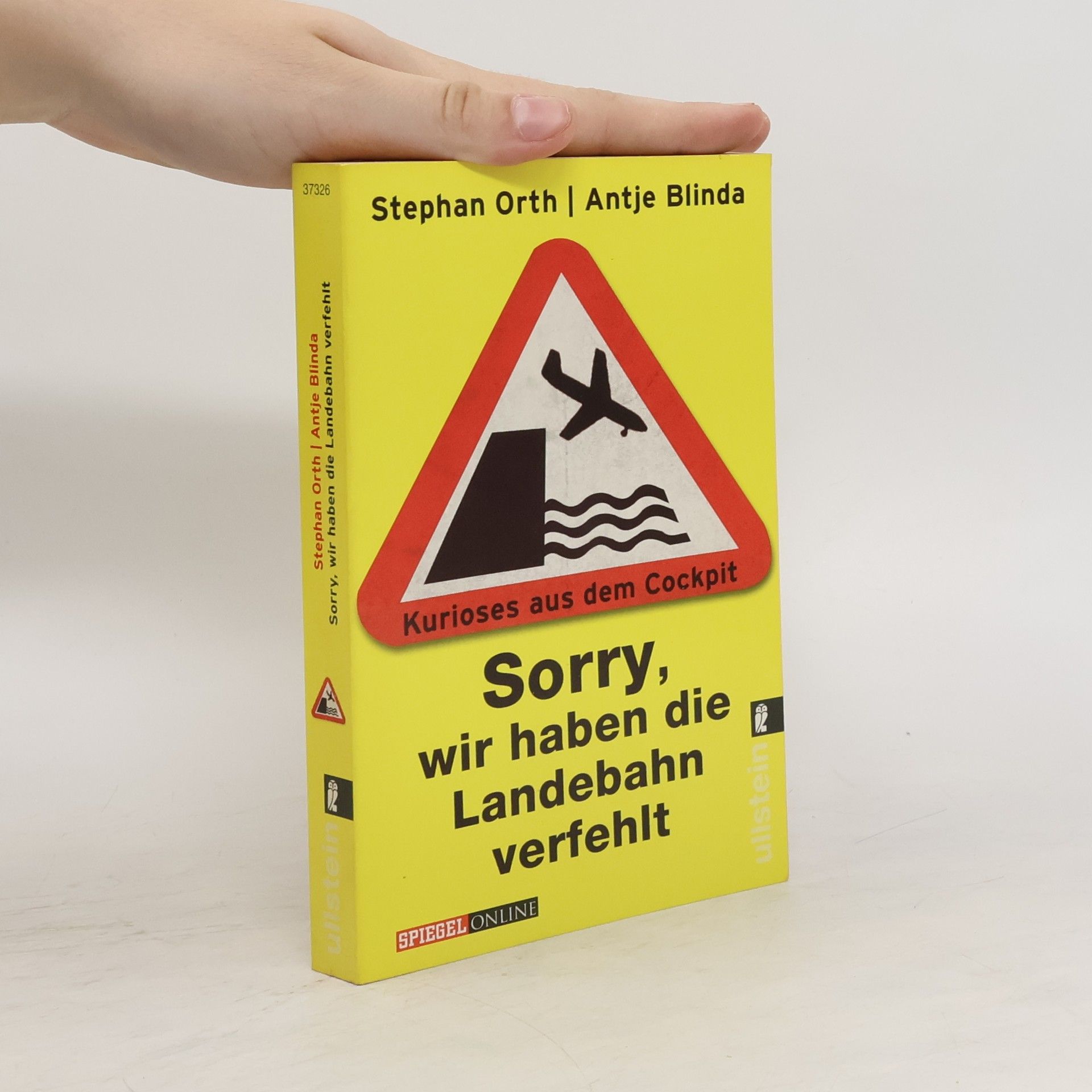 Stephan Orth Sorry, wir haben die Landebahn verfehlt
