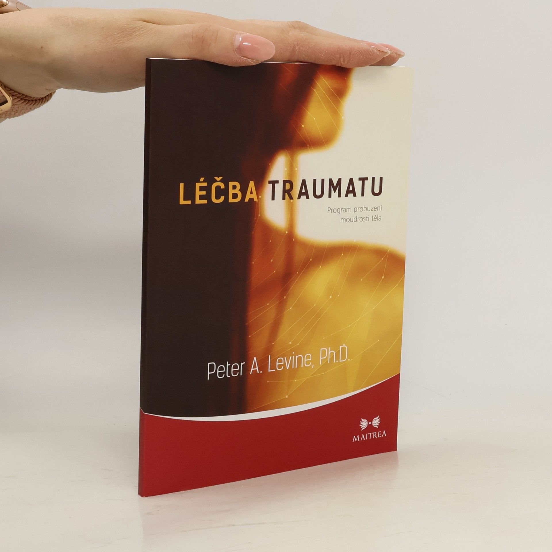Peter A. Levine Léčba traumatu