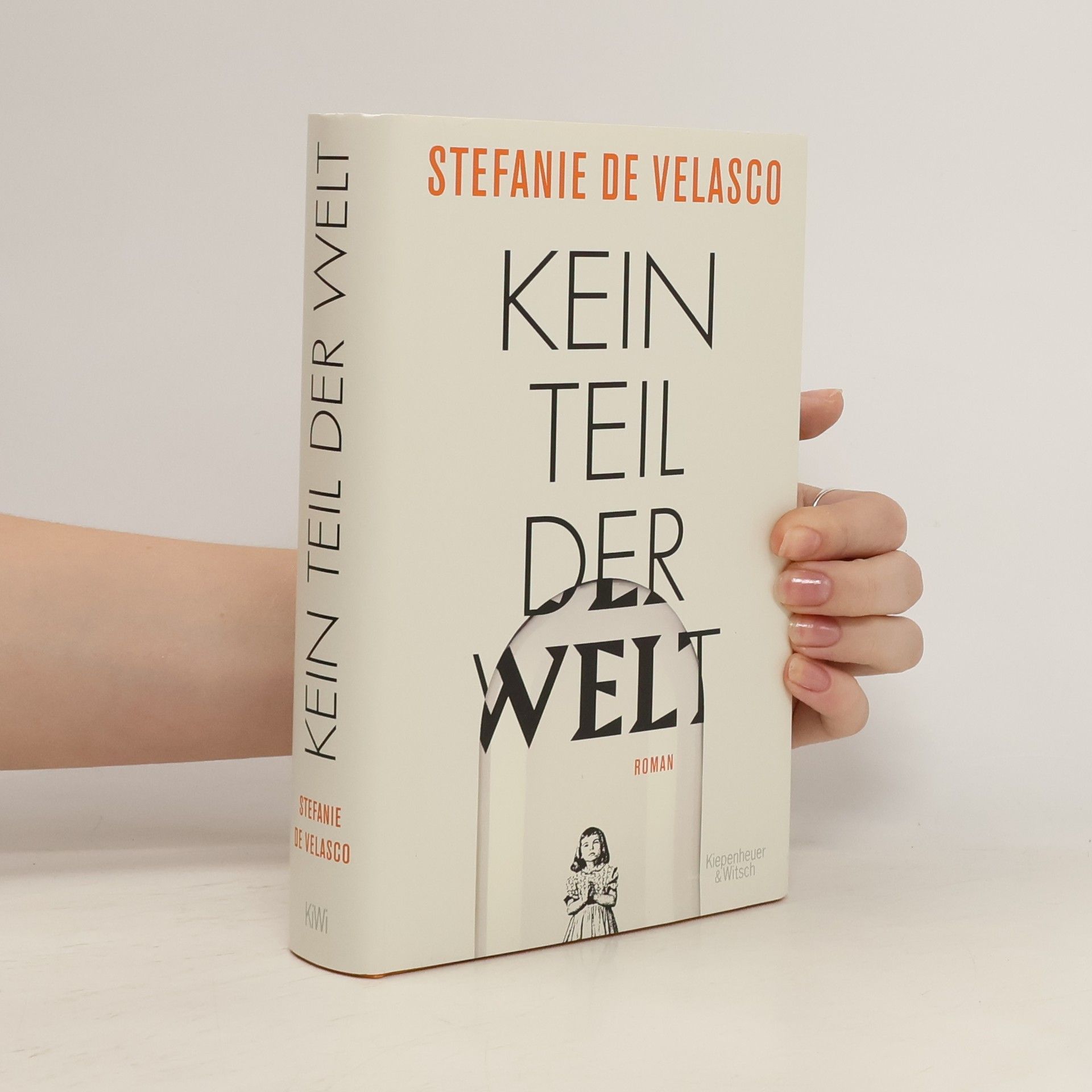 Stefanie de Velasco Kein Teil der Welt