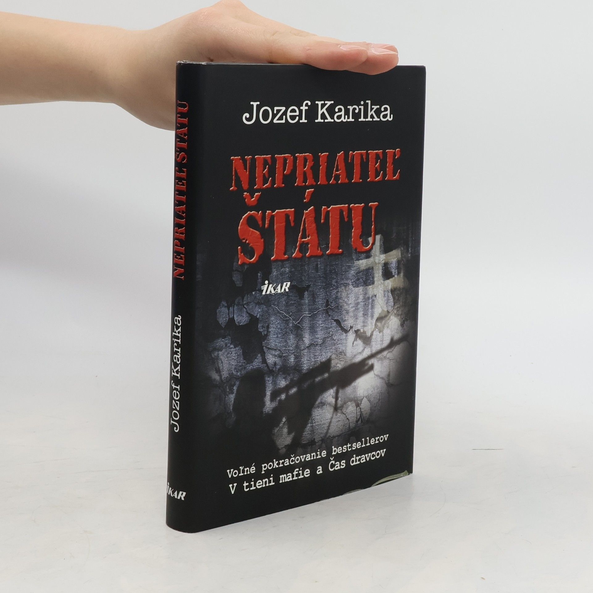 Jozef Karika Nepriateľ štátu