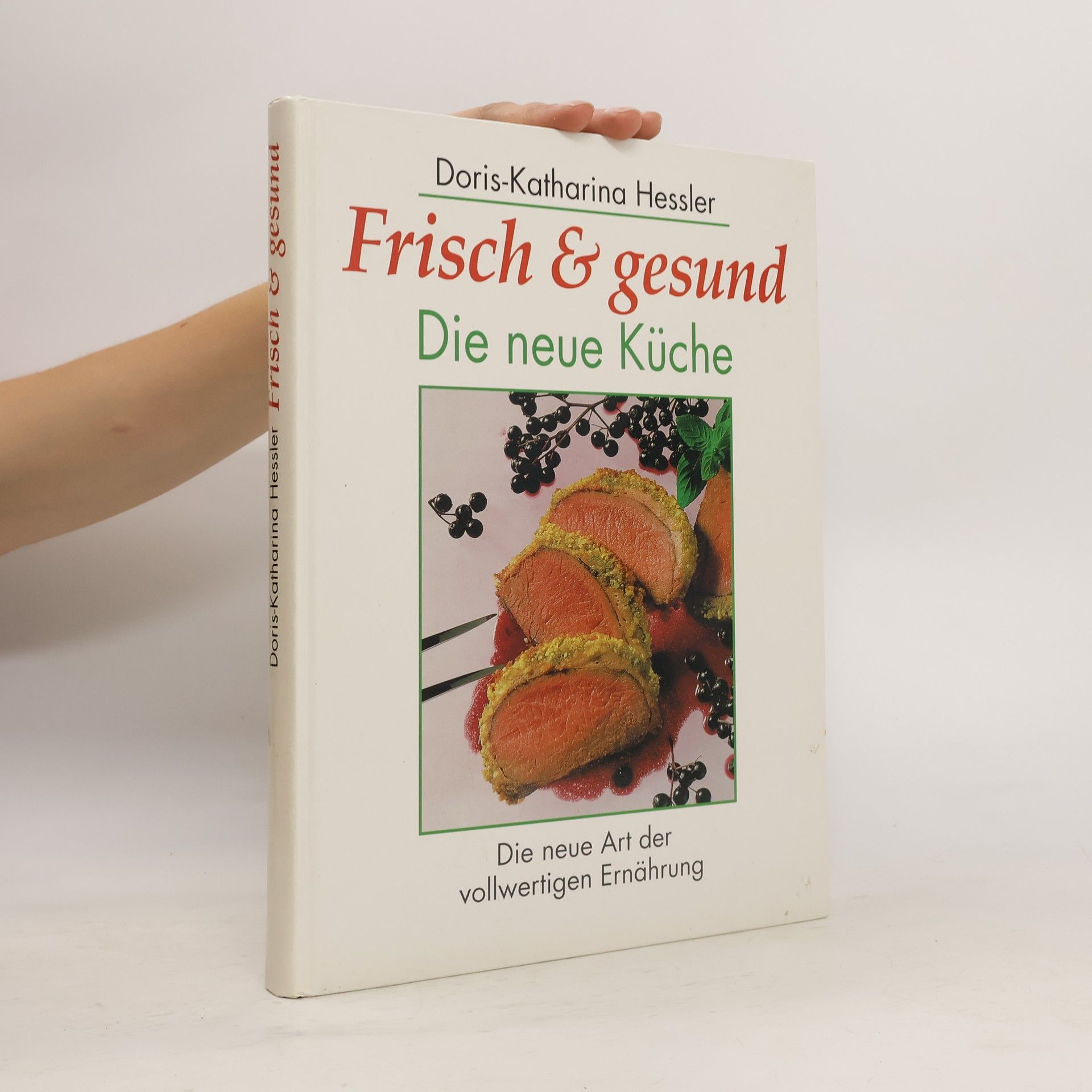 Doris Katharina Hessler Frisch & gesund