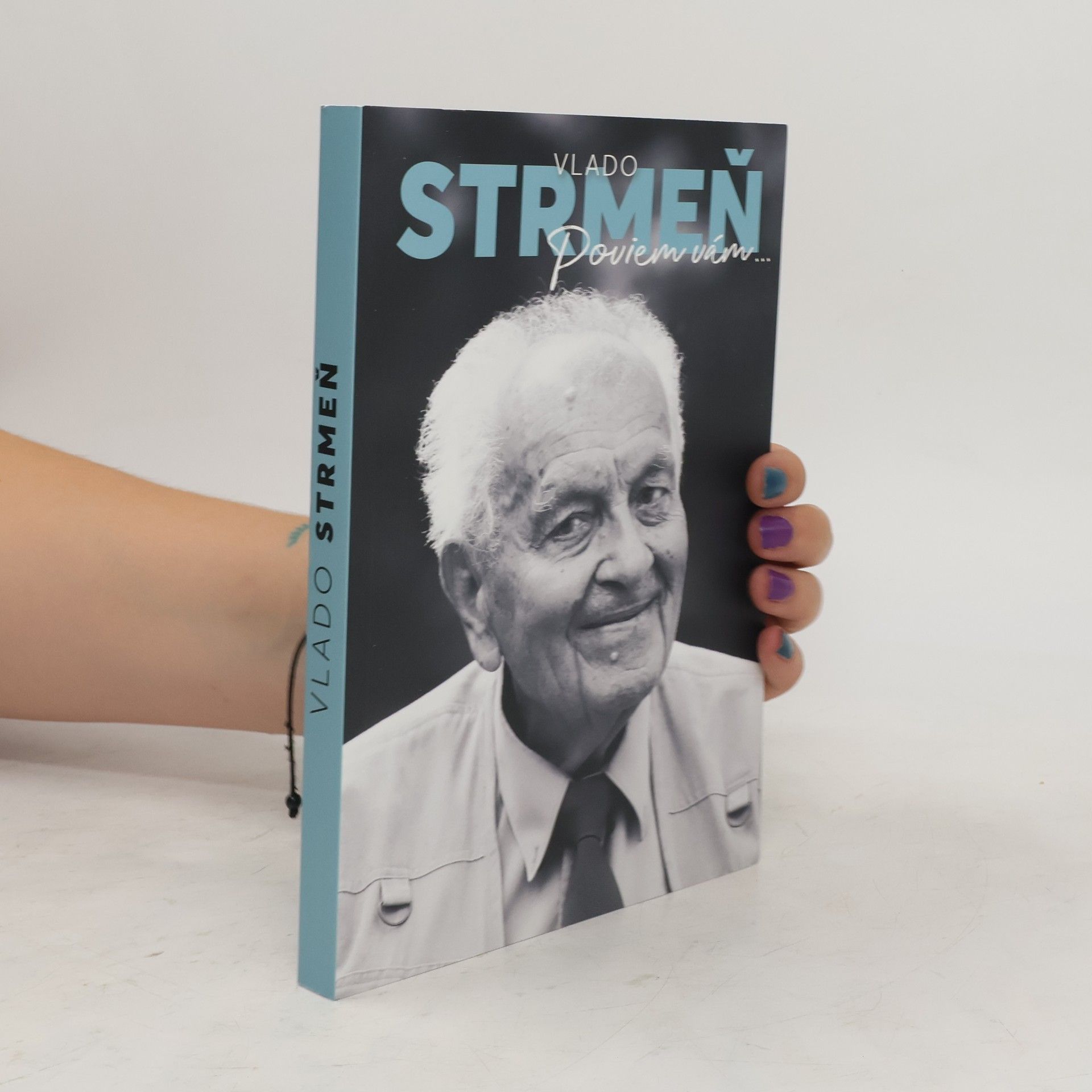 Vlado Strmeň Poviem vám...