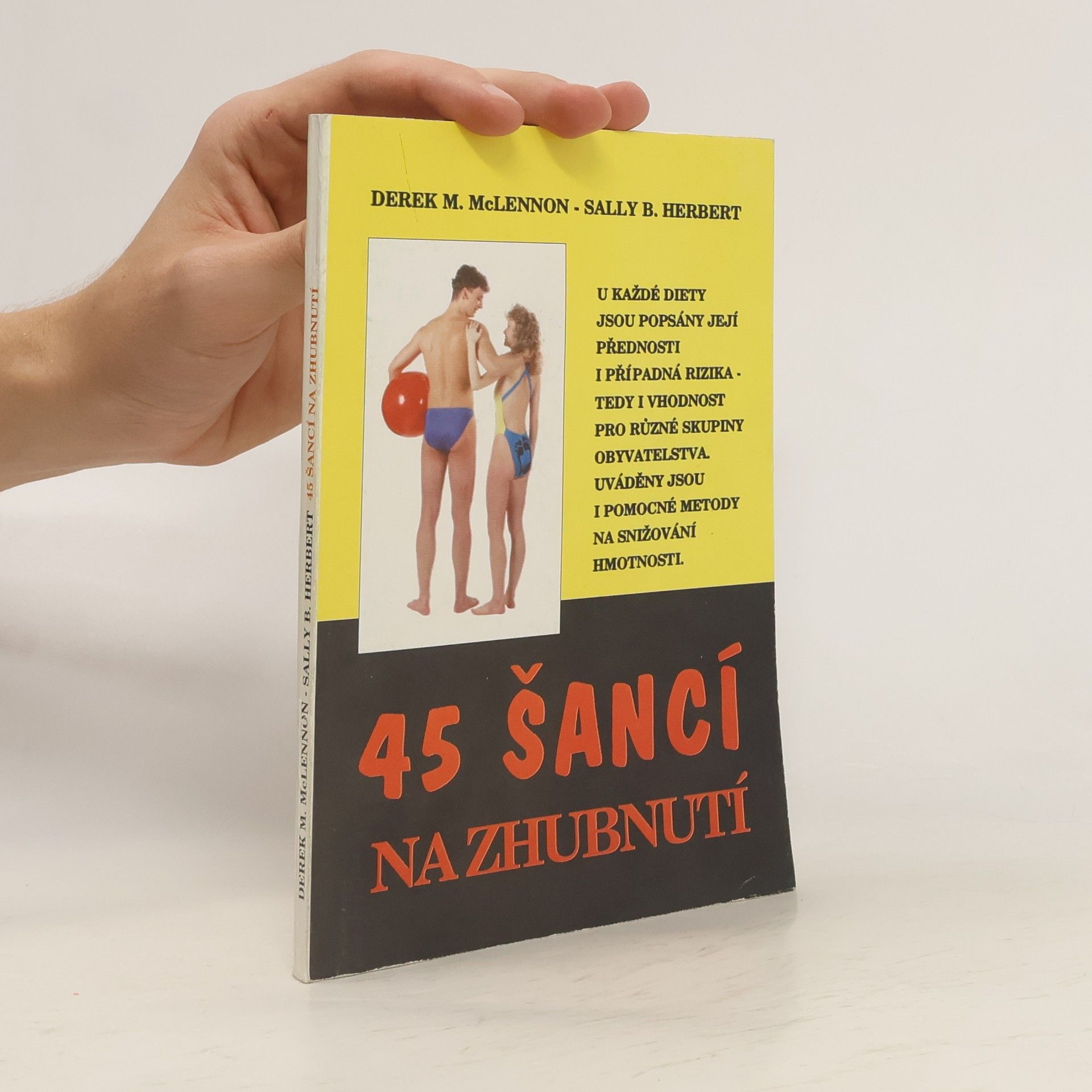 Derek M. McLennon 45 šancí na zhubnutí