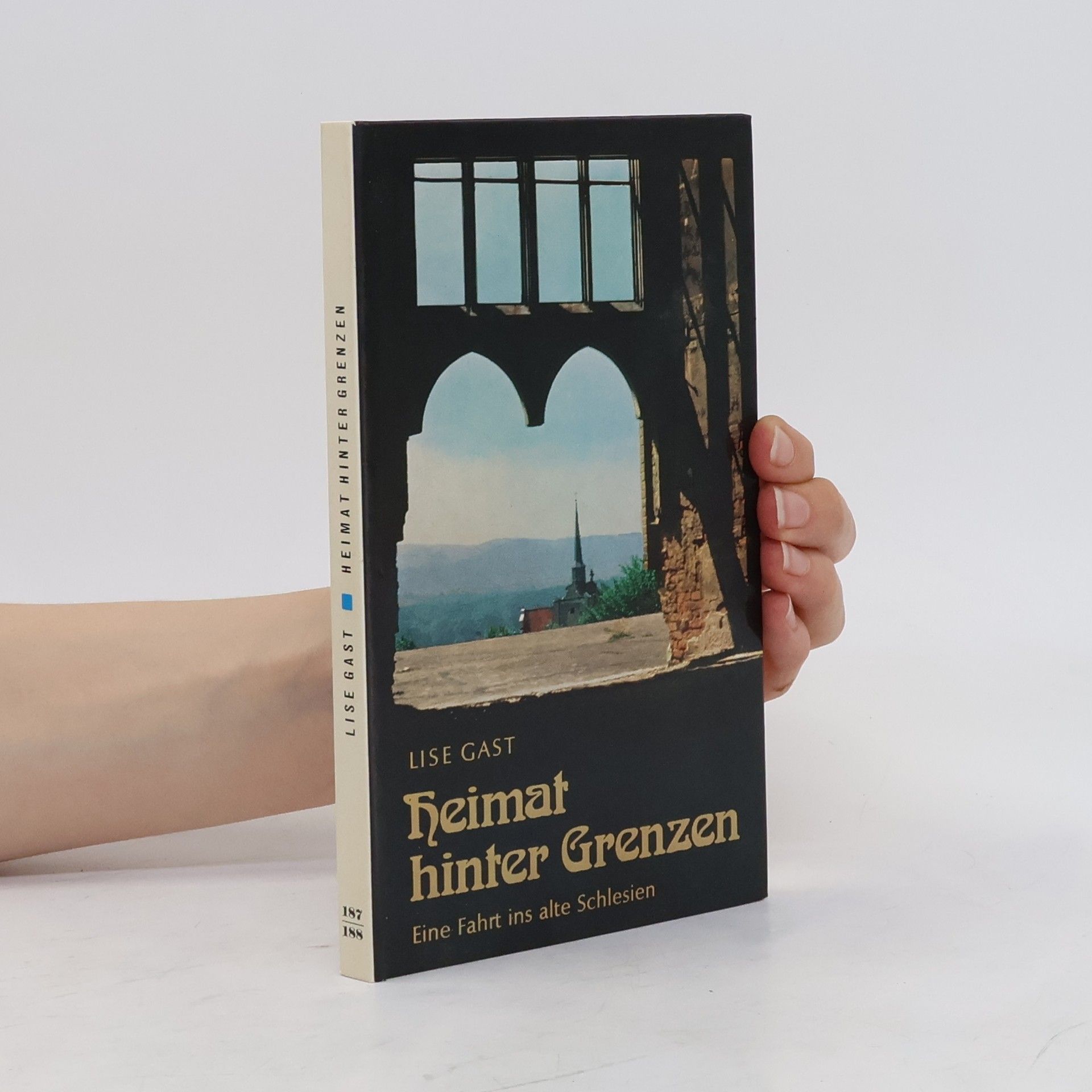 Lise Gast Heimat hinter Grenzen