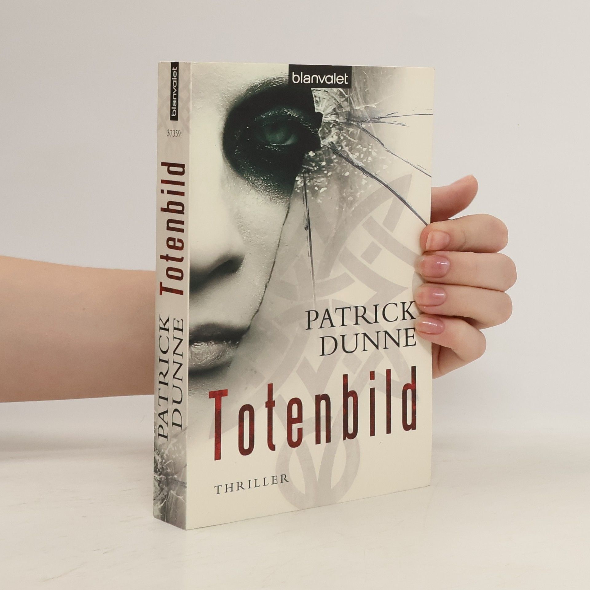 Patrick Dunne Totenbild. Thriller