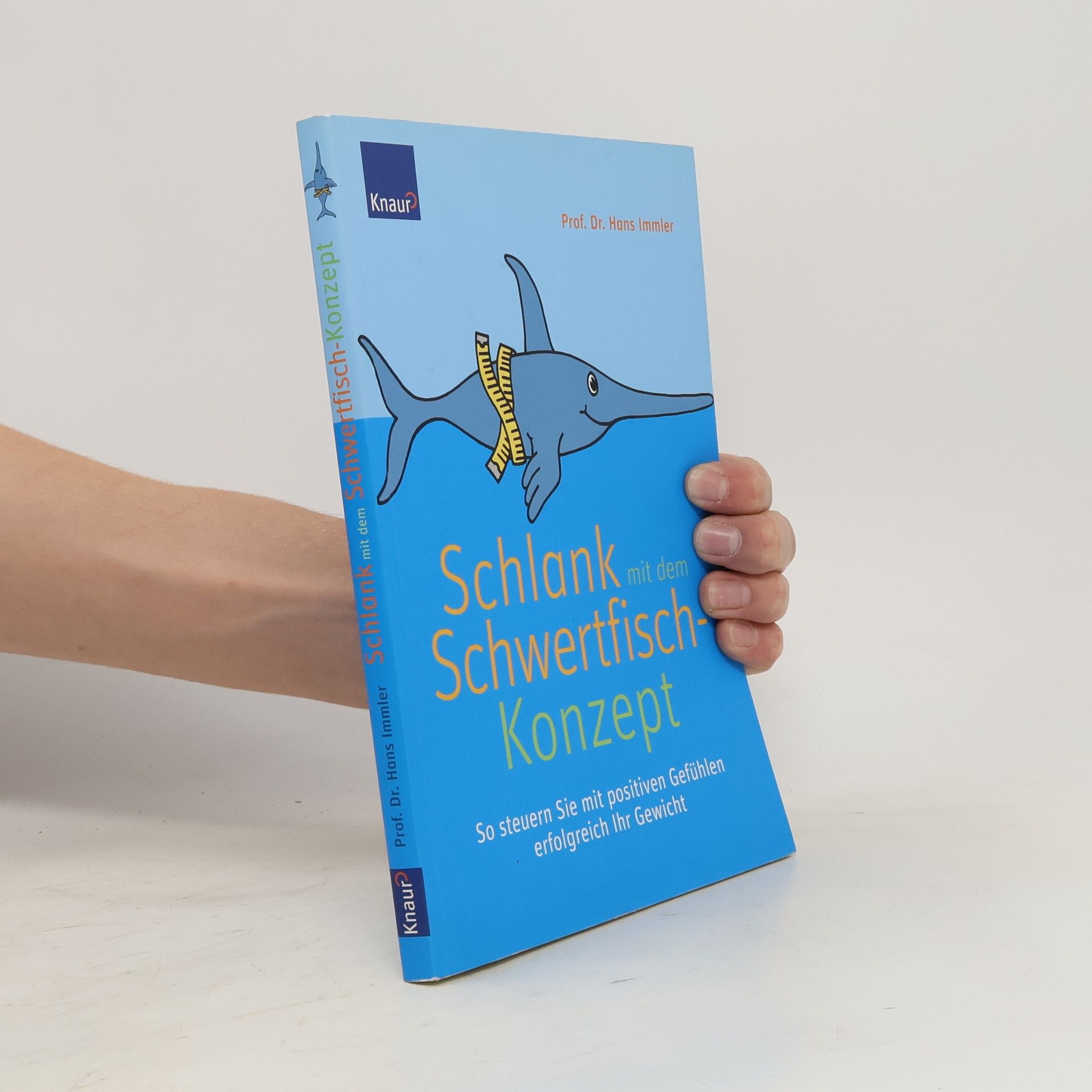 Hans Immler Schlank mit dem Schwertfisch-Konzept