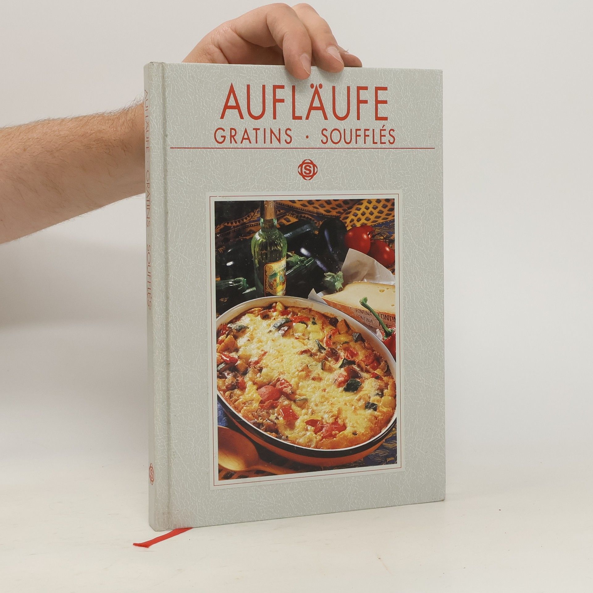 Renate Kissel Aufläufe, Gratins, Soufflés ; mit 92 Rezepten