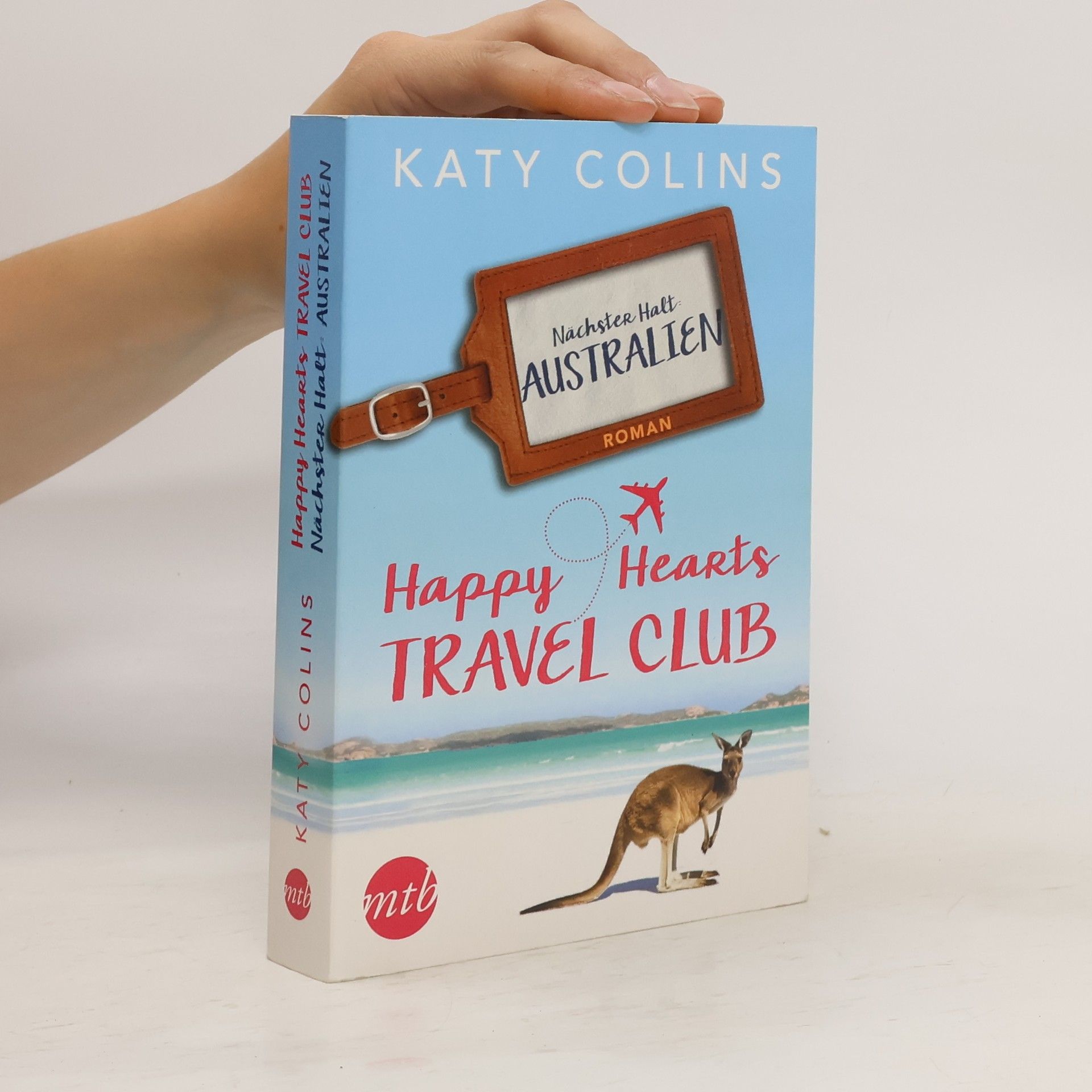 Katy Colins Happy Hearts Travel Club - nächster Halt: Australien
