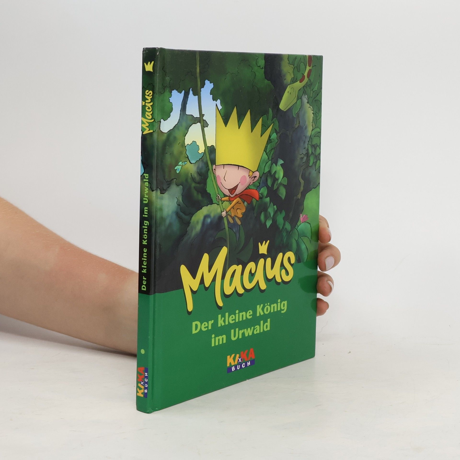 Angela Reinders Macius. Der kleine König im Urwald