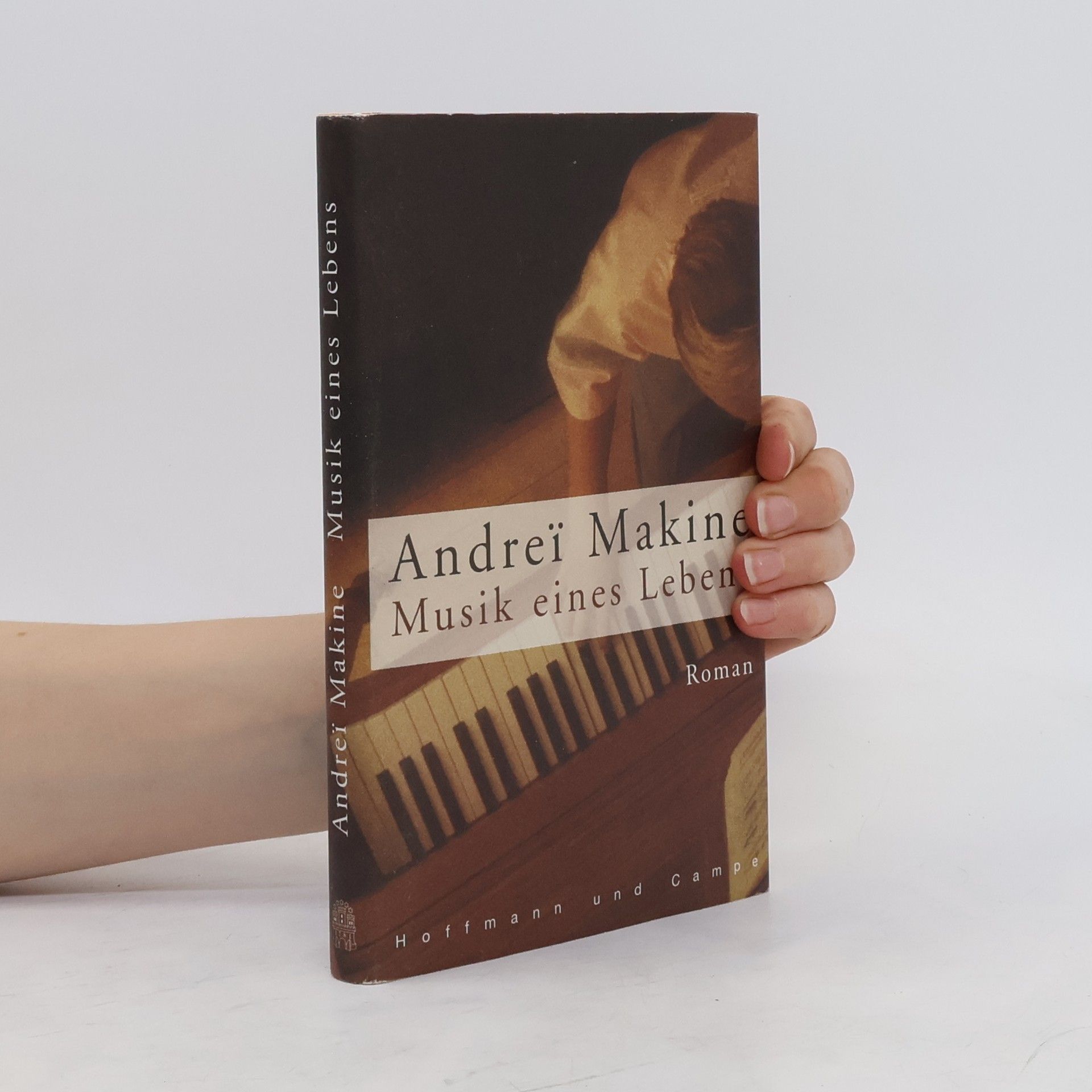 Andreï Makine Musik eines Lebens