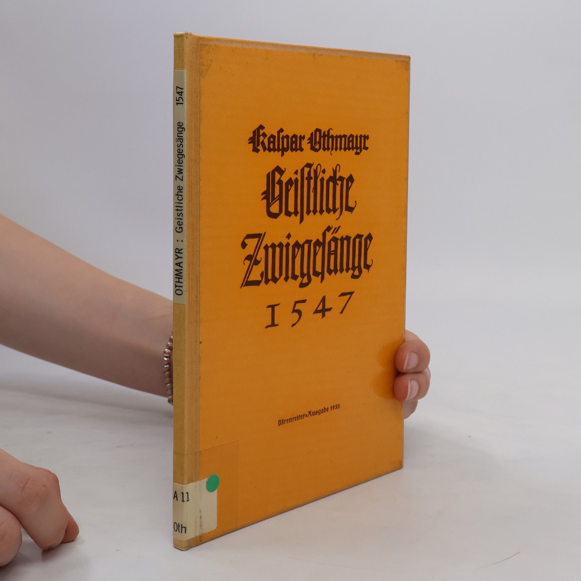 Kaspar Othmayr Griftliche Zwiegefänge 1547