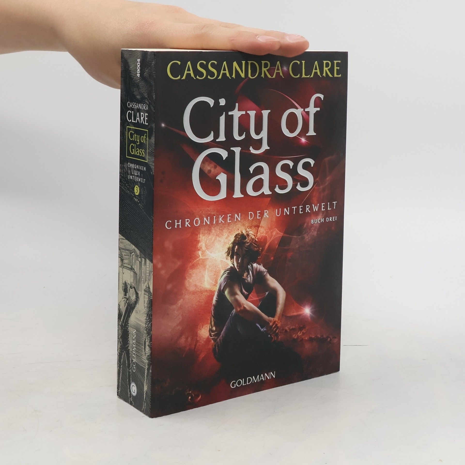 Cassandra Clare City of Glass - Chroniken der Unterwelt; Buch 3