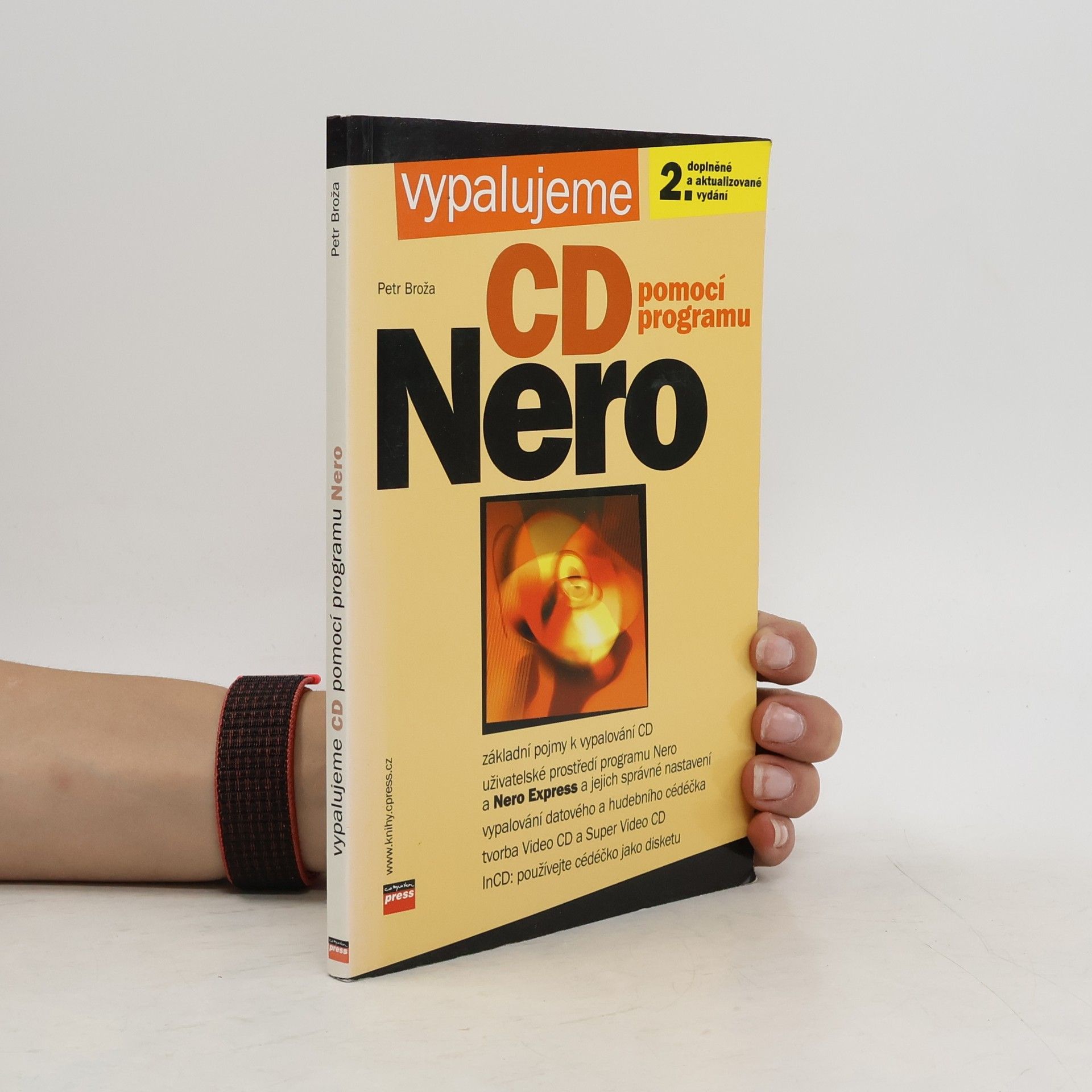 Petr Broža Vypalujeme CD pomocí programu NERO