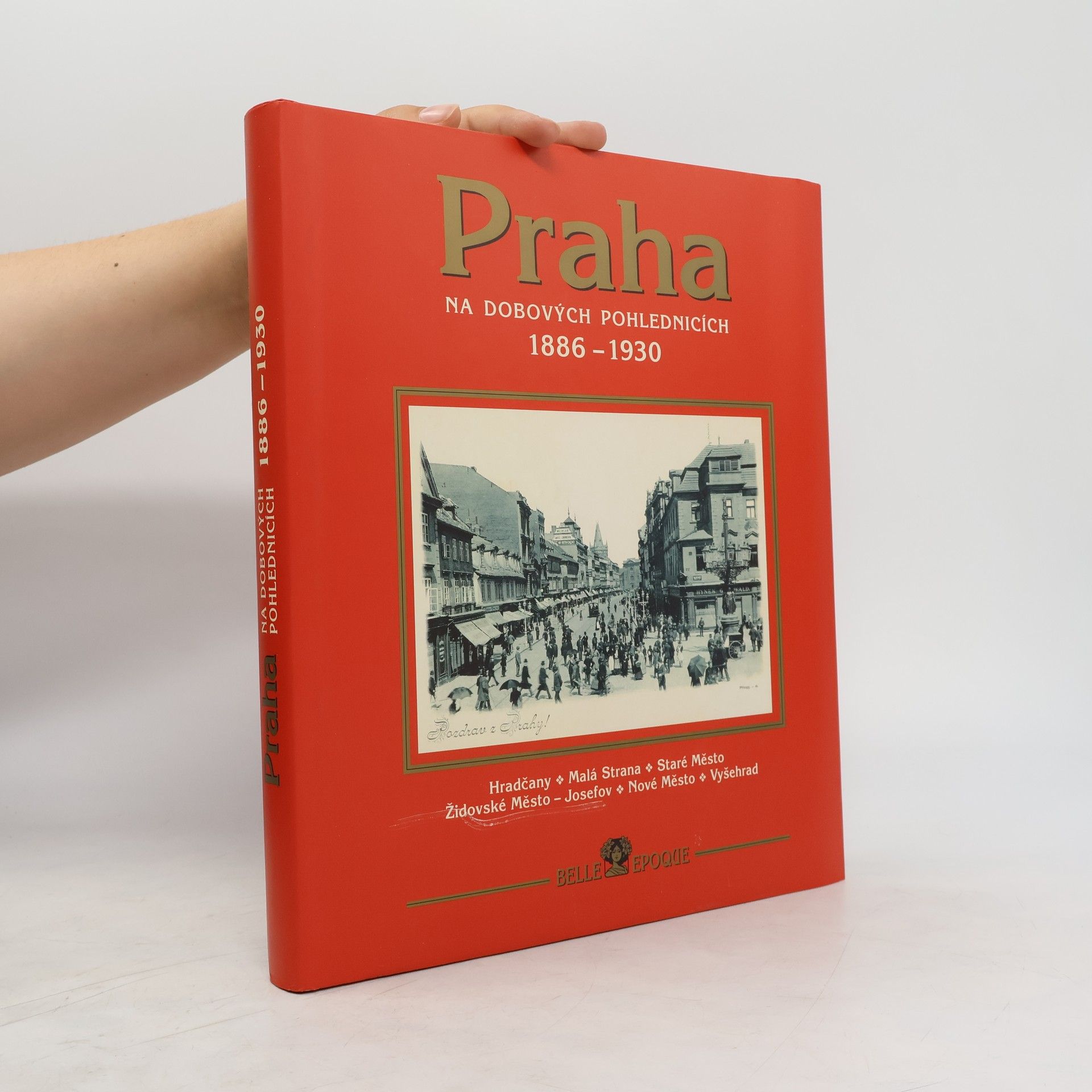 Edmund Orián Praha na dobových pohlednicích 1886-1930